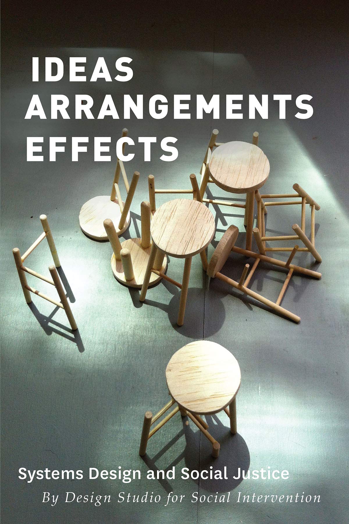 Ideas Arrangements Effects book cover