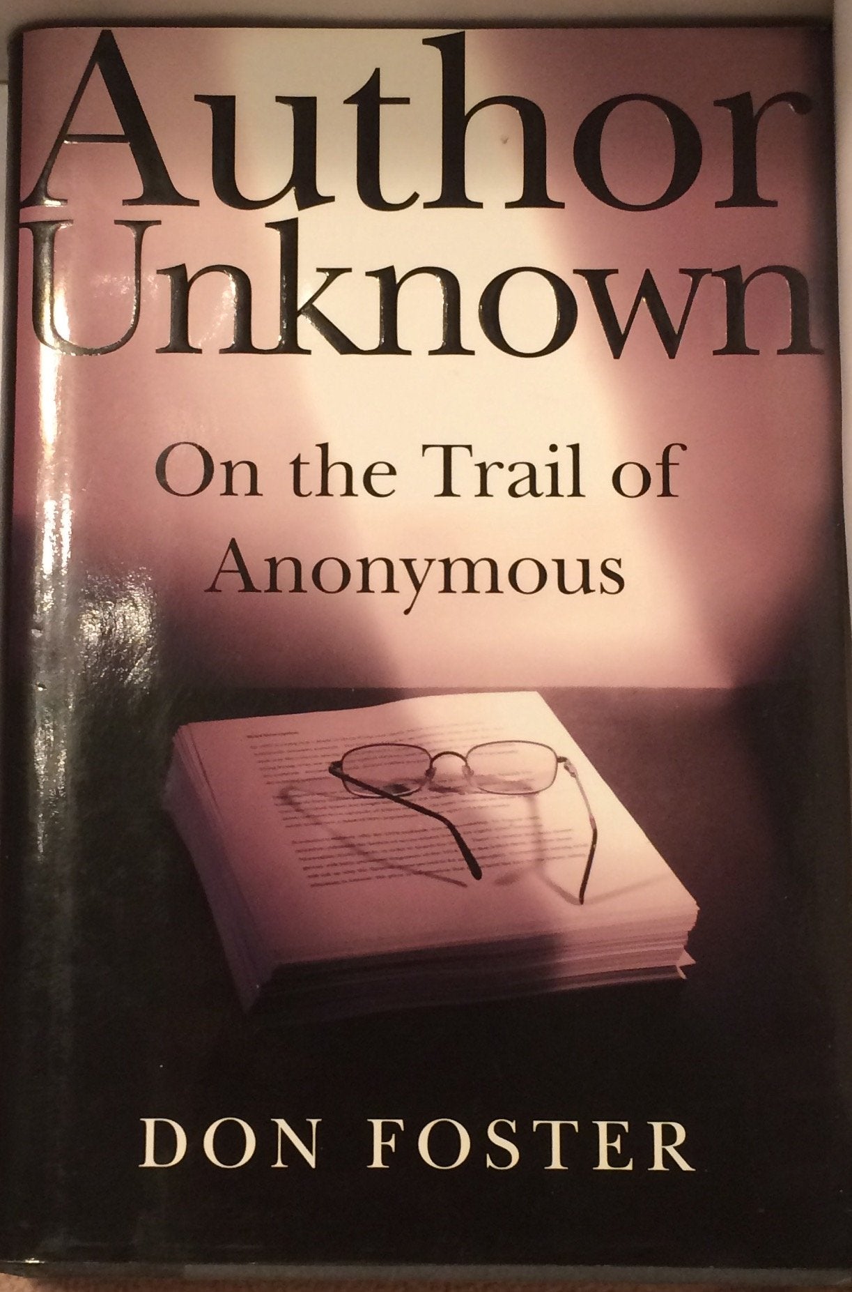 Author Unknown: On the Trail of Anonymous