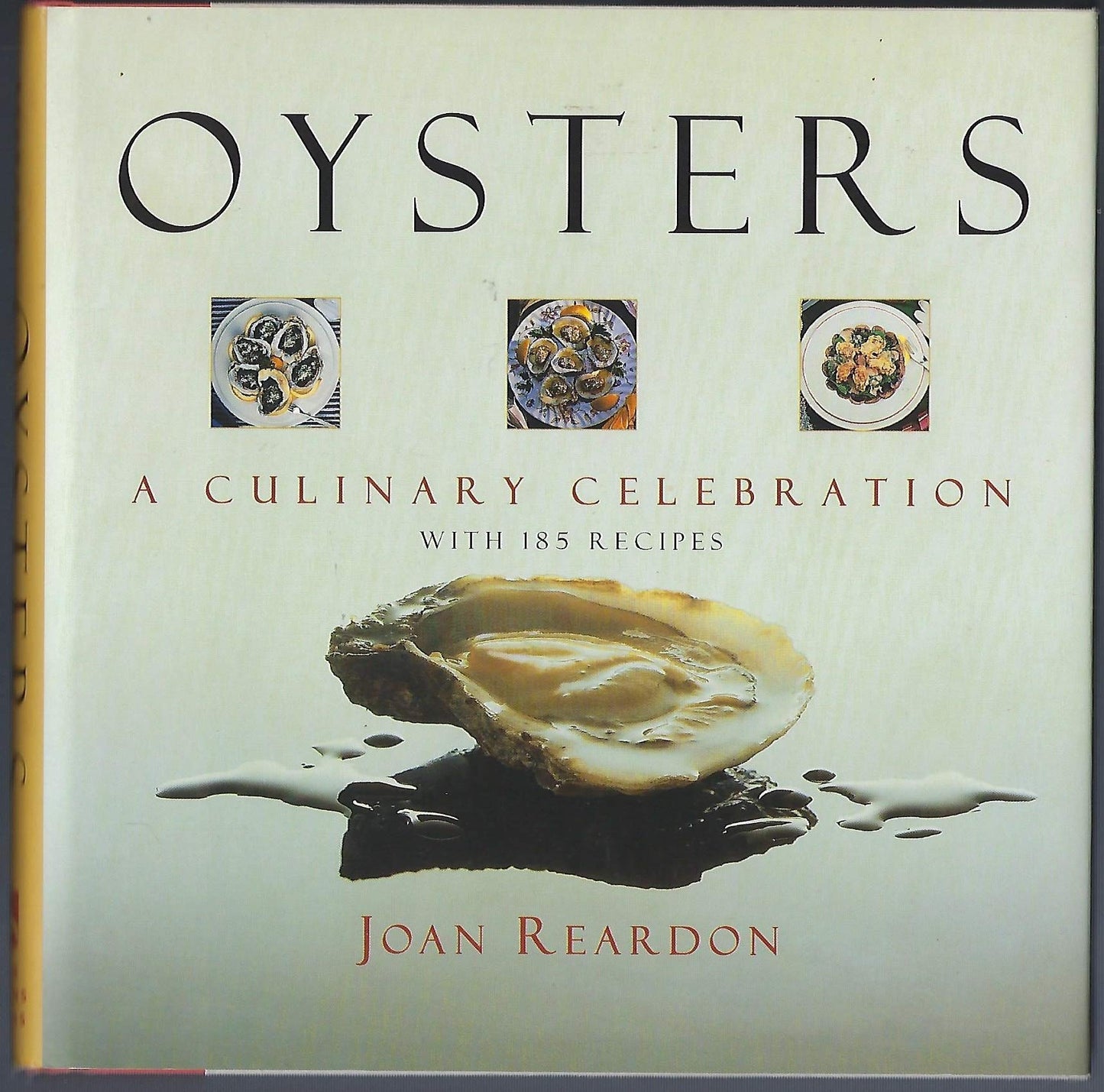 Oysters: A Culinary Celebration book cover