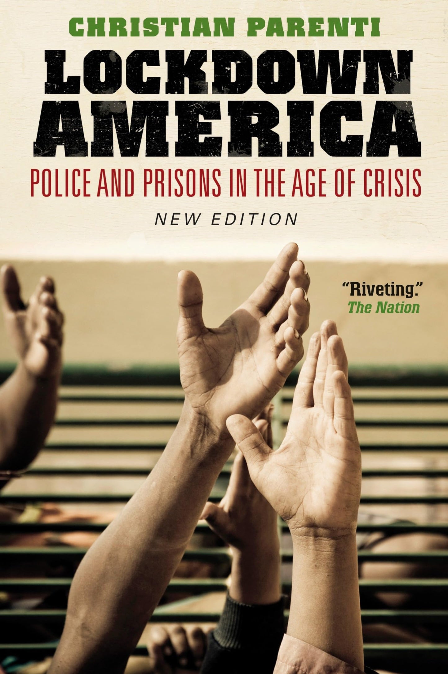 Lockdown America: Police and Prisons in the Age of Crisis book cover