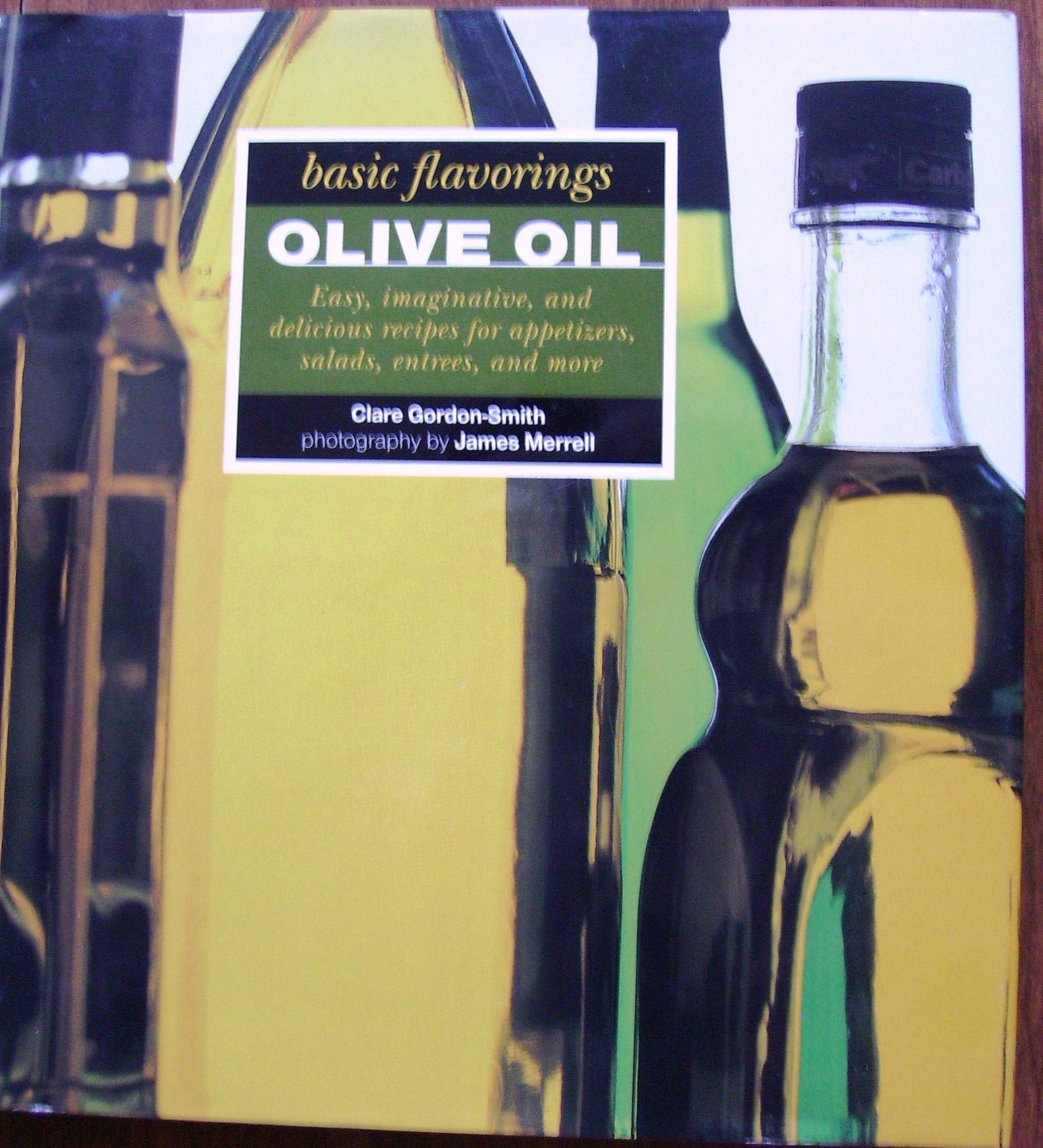 Olive Oil (Basic Flavoring Series) book cover