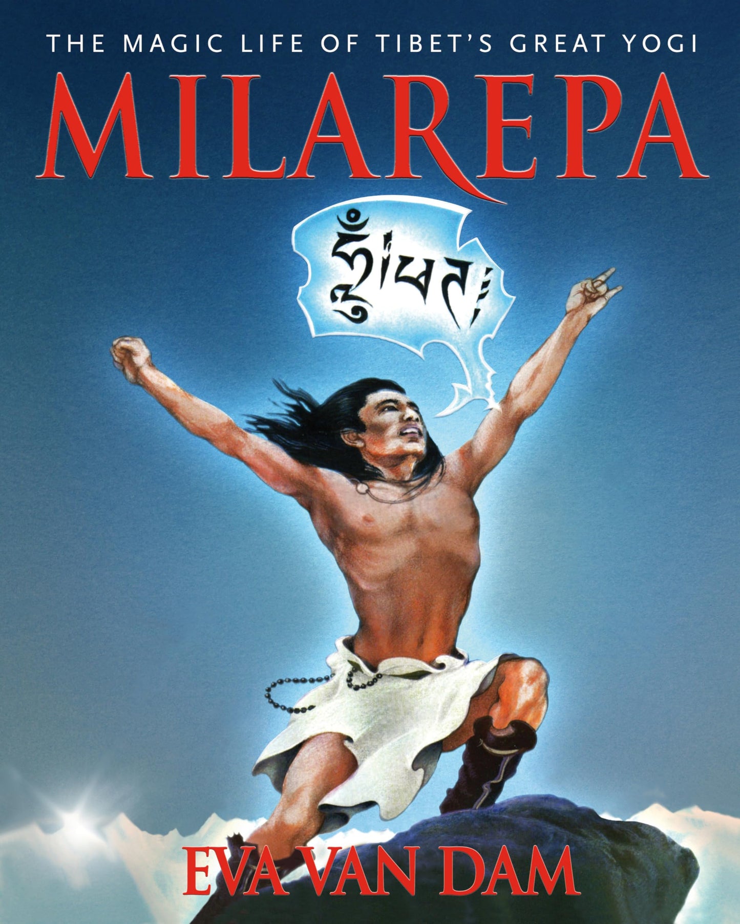 Milarepa: The Magic Life of Tibet's Great Yogi book cover