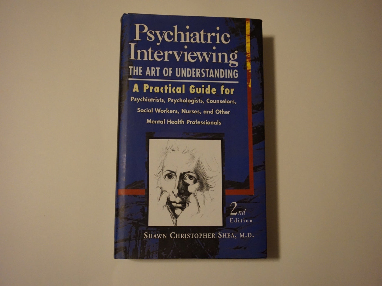 Psychiatric Interviewing: The Art of Understanding (Revised) book cover
