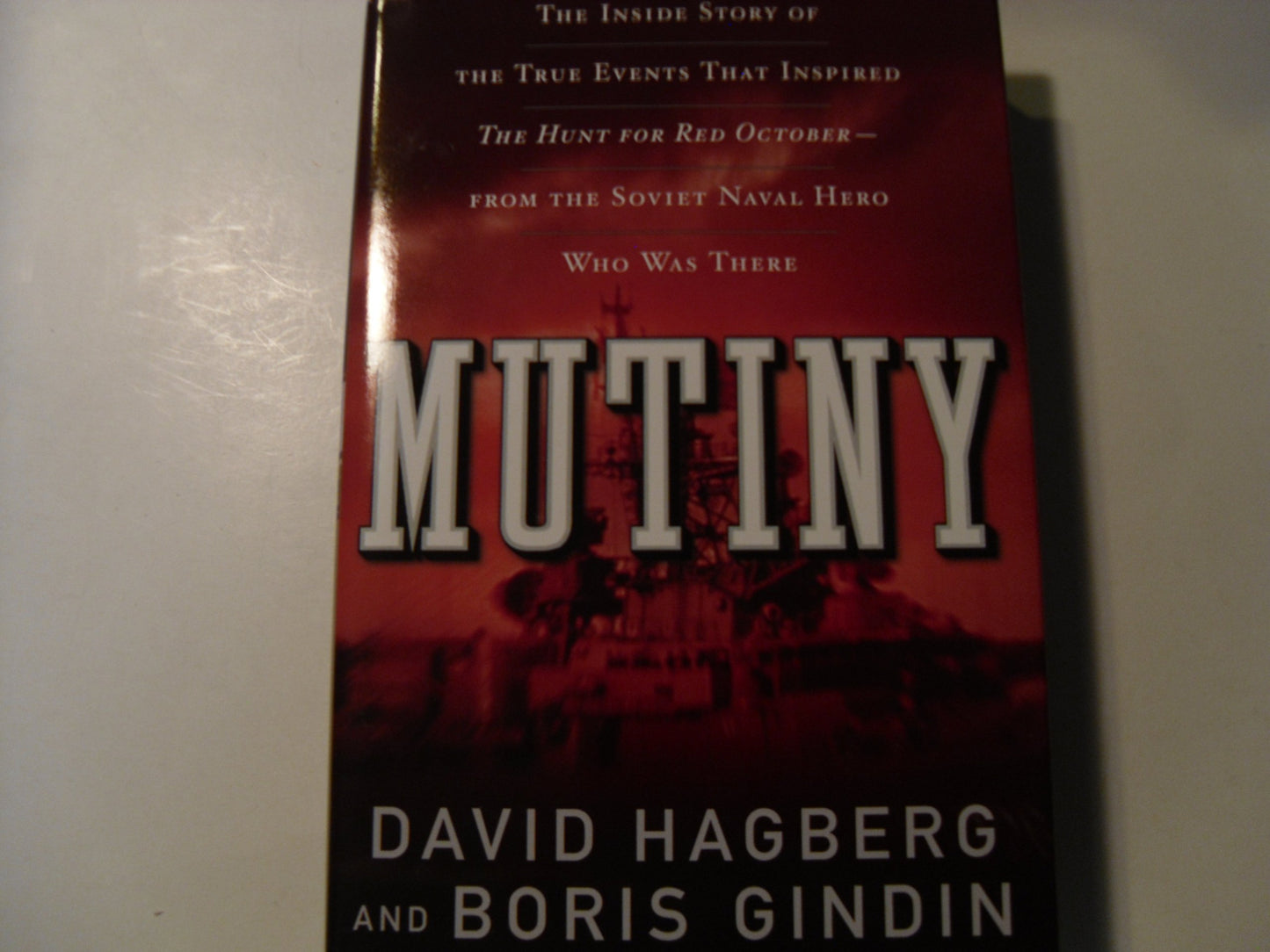 Mutiny: The True Events That Inspired the Hunt for Red October book cover