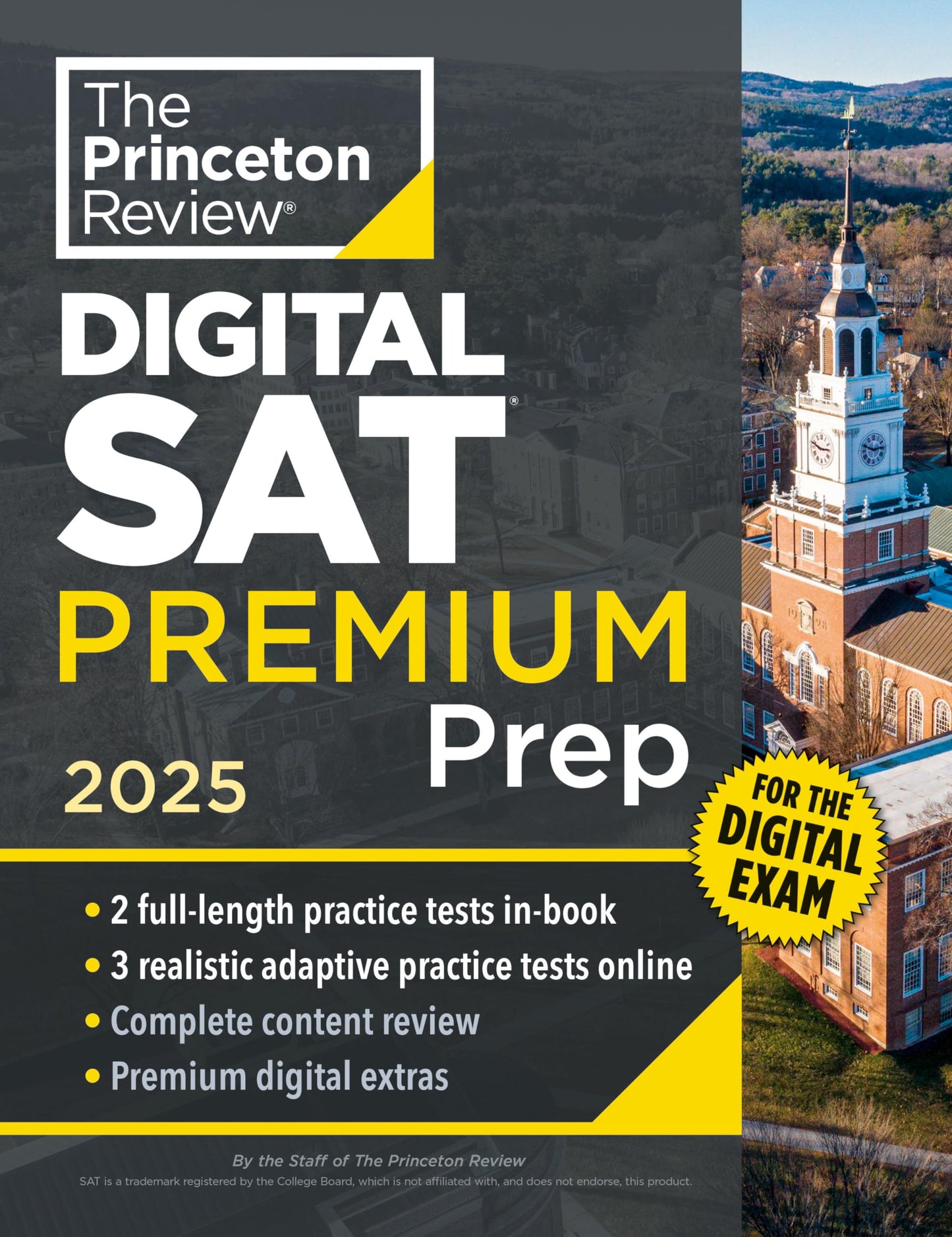 Princeton Review Digital SAT Premium Prep, 2025: 5 Full-Length Practice Tests (2 in Book + 3 Adaptive Tests Online) + Online Flashcards + Review & Too book cover
