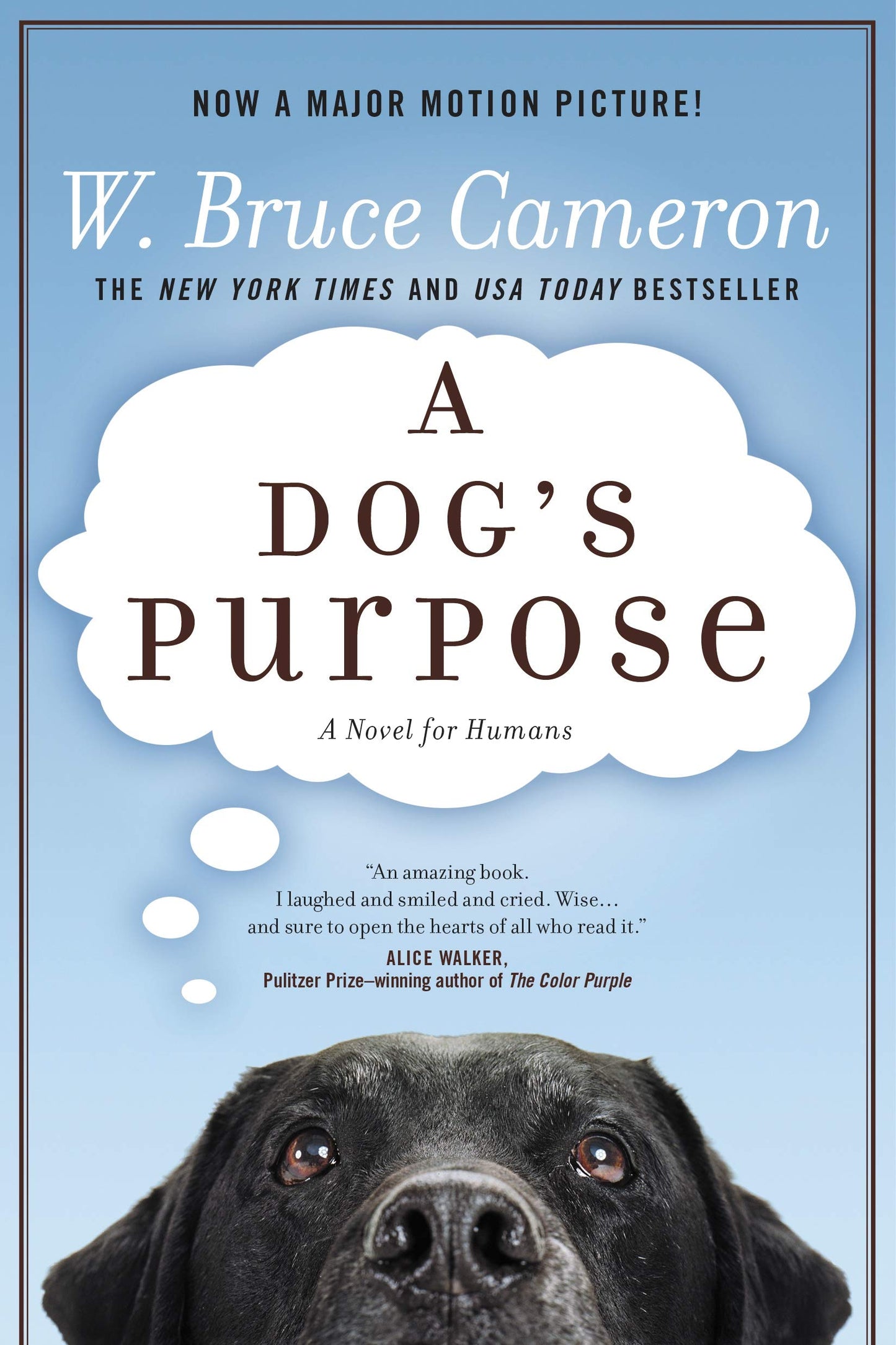 Dog's Purpose: A Novel for Humans book cover