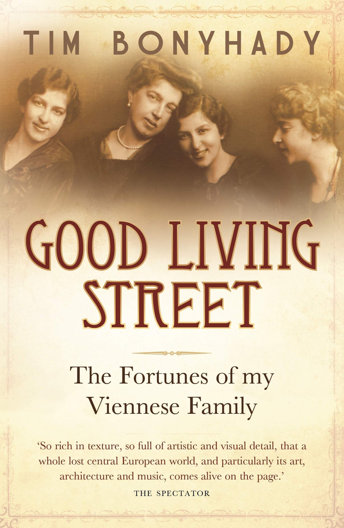 Good Living Street: The fortunes of my Viennese family