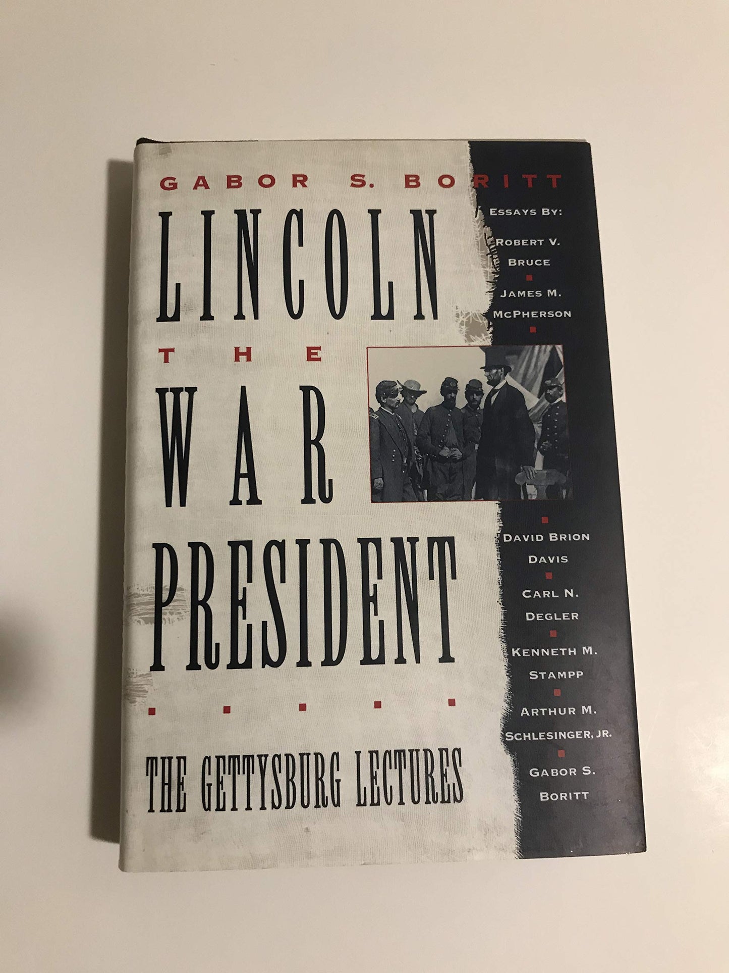 Lincoln, the War President: The Gettysburg Lectures book cover