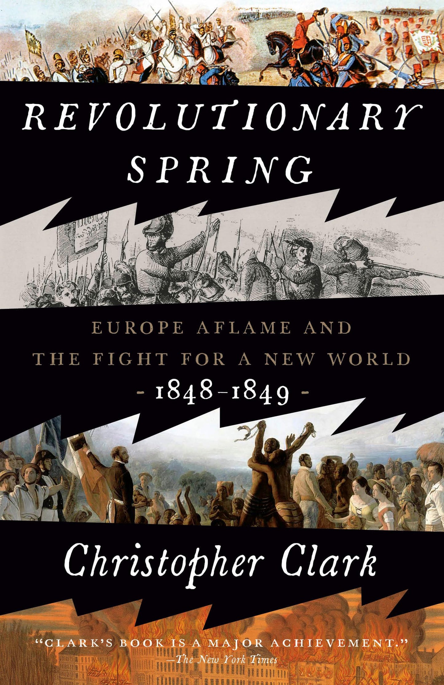 Revolutionary Spring: Europe Aflame and the Fight for a New World, 1848-1849 book cover