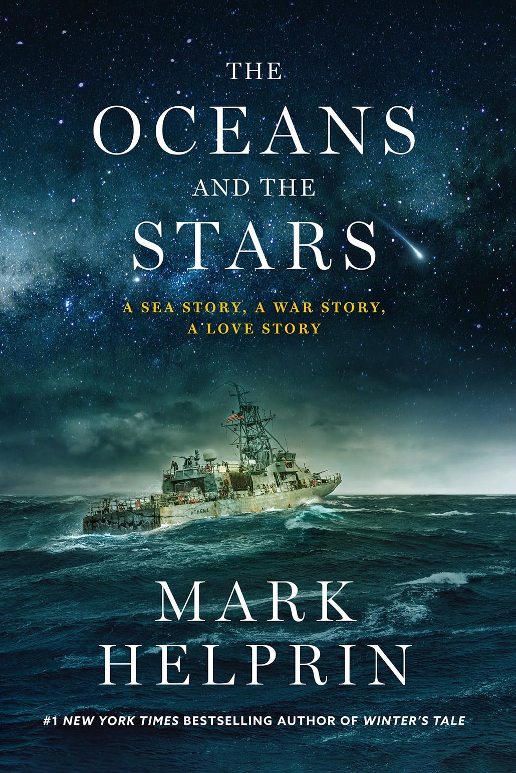 Oceans and the Stars: A Sea Story, a War Story, a Love Story (a Novel) book cover