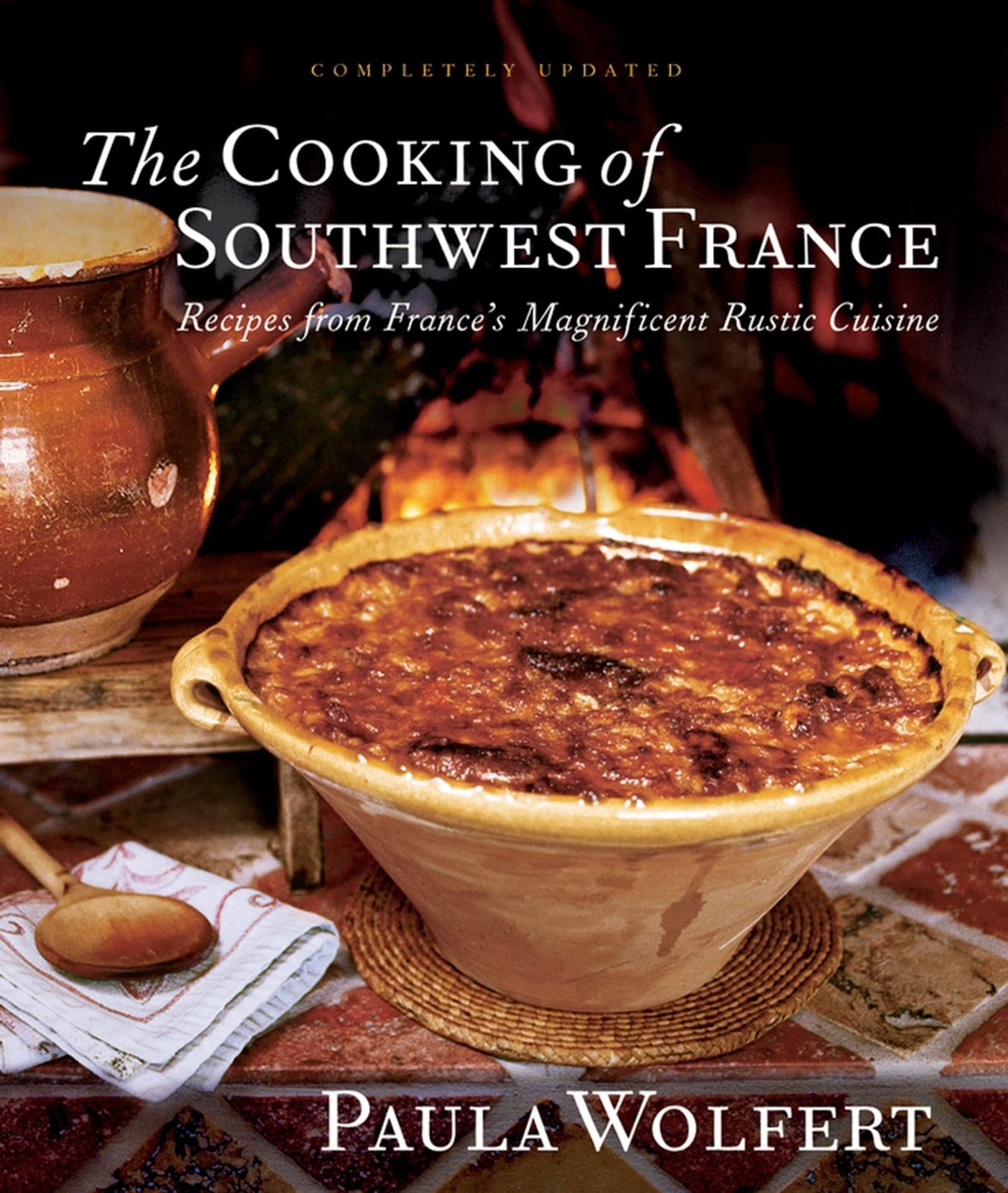 Cooking of Southwest France: Recipes from France's Magnificient Rustic Cuisine book cover