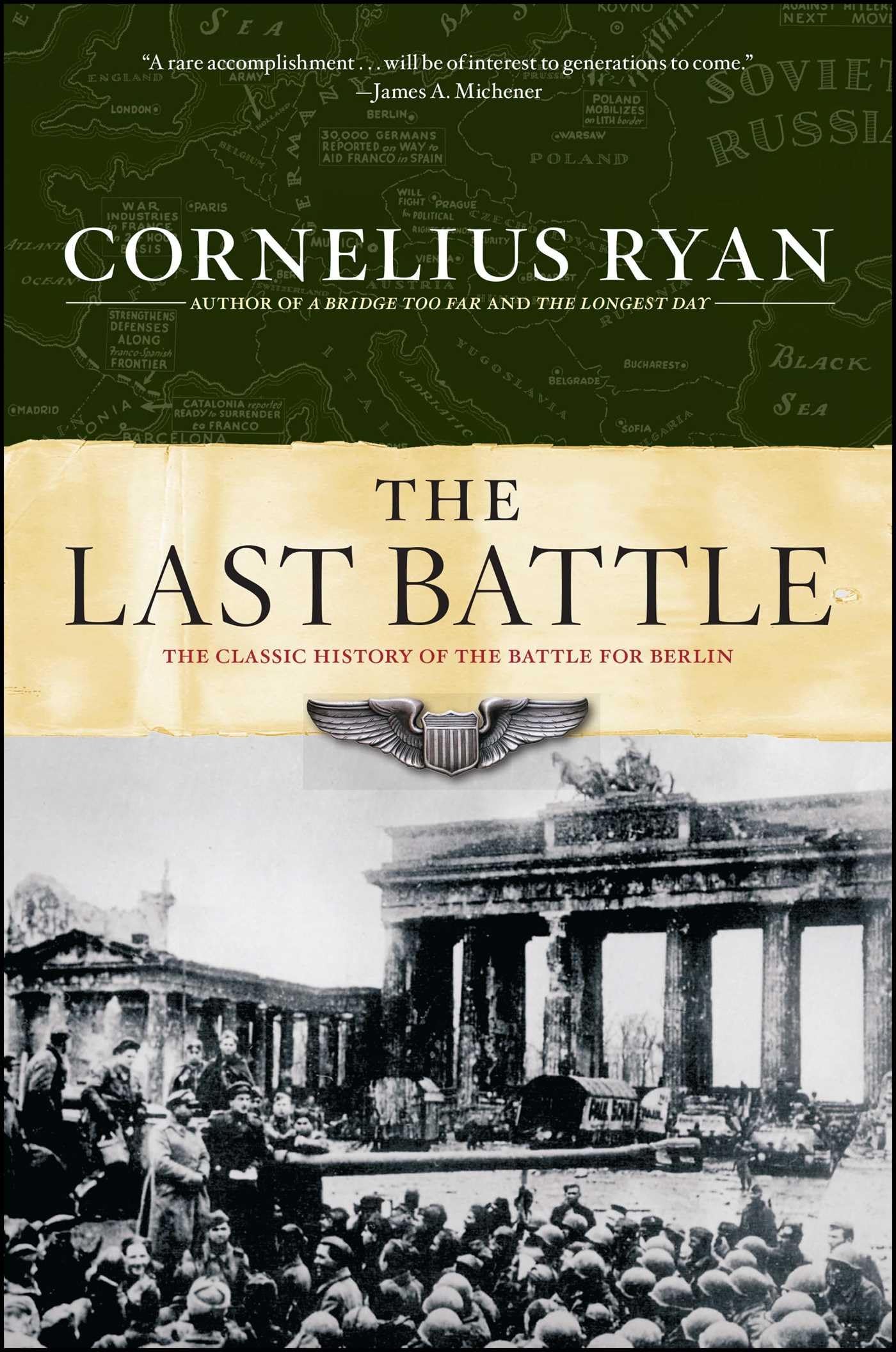 Last Battle: The Classic History of the Battle for Berlin book cover