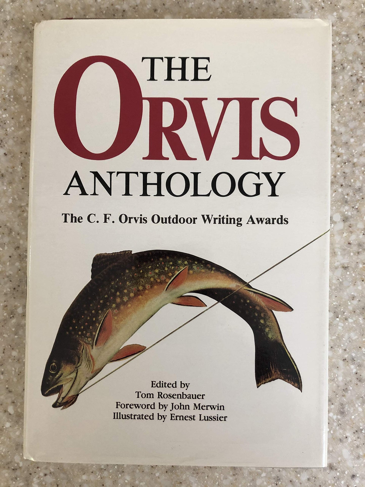 The Orvis Anthology: The C.F. Orvis Outdoor Writing Awards book cover