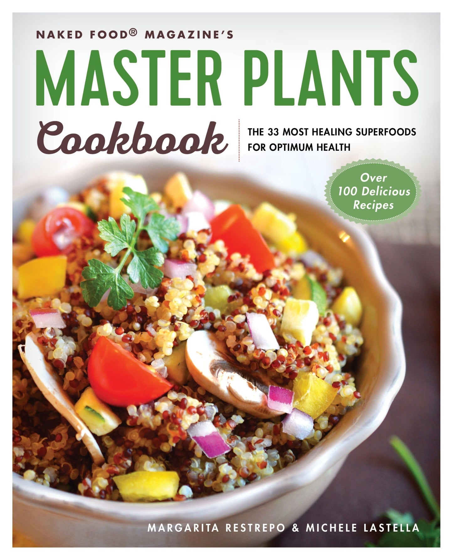 Master Plants Cookbook: The 33 Most Healing Superfoods for Optimum Health book cover