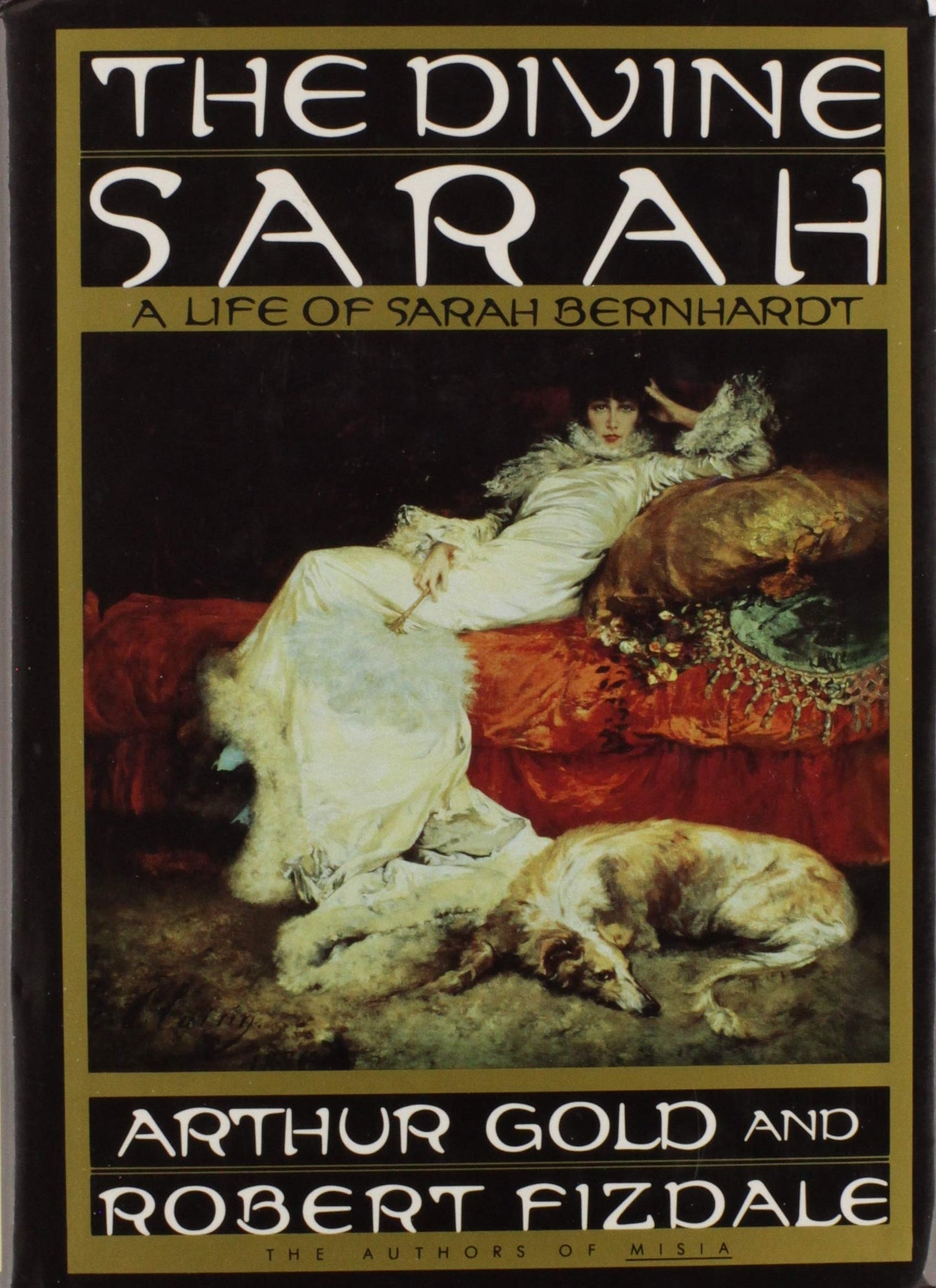 The Divine Sarah: A Life of Sarah Bernhardt book cover