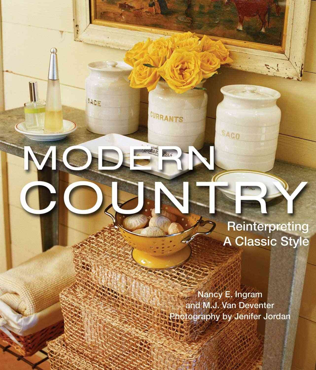 Modern Country: Reinterpreting a Classic Style book cover