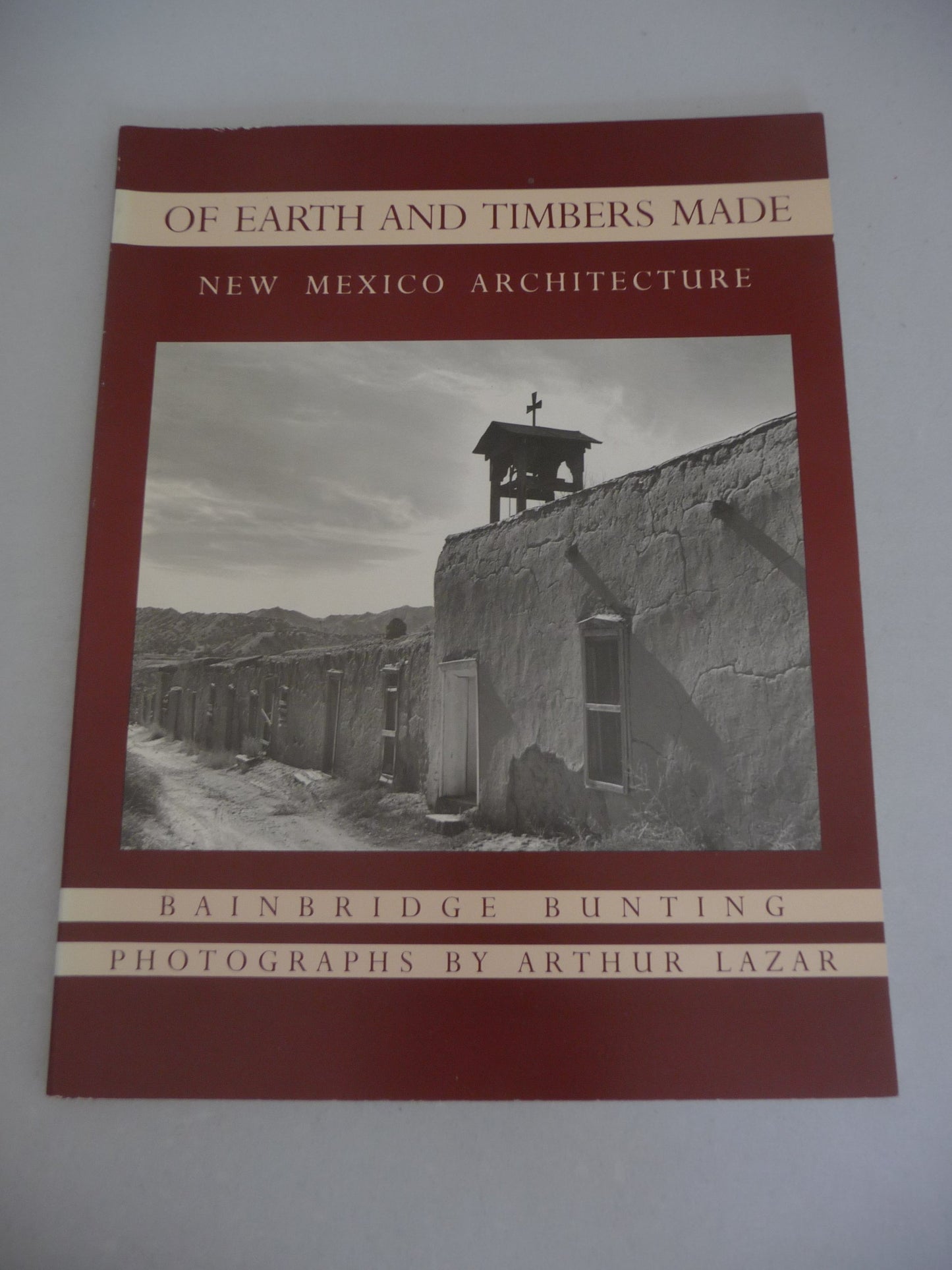 Of Earth and Timbers Made: New Mexico Architecture book cover