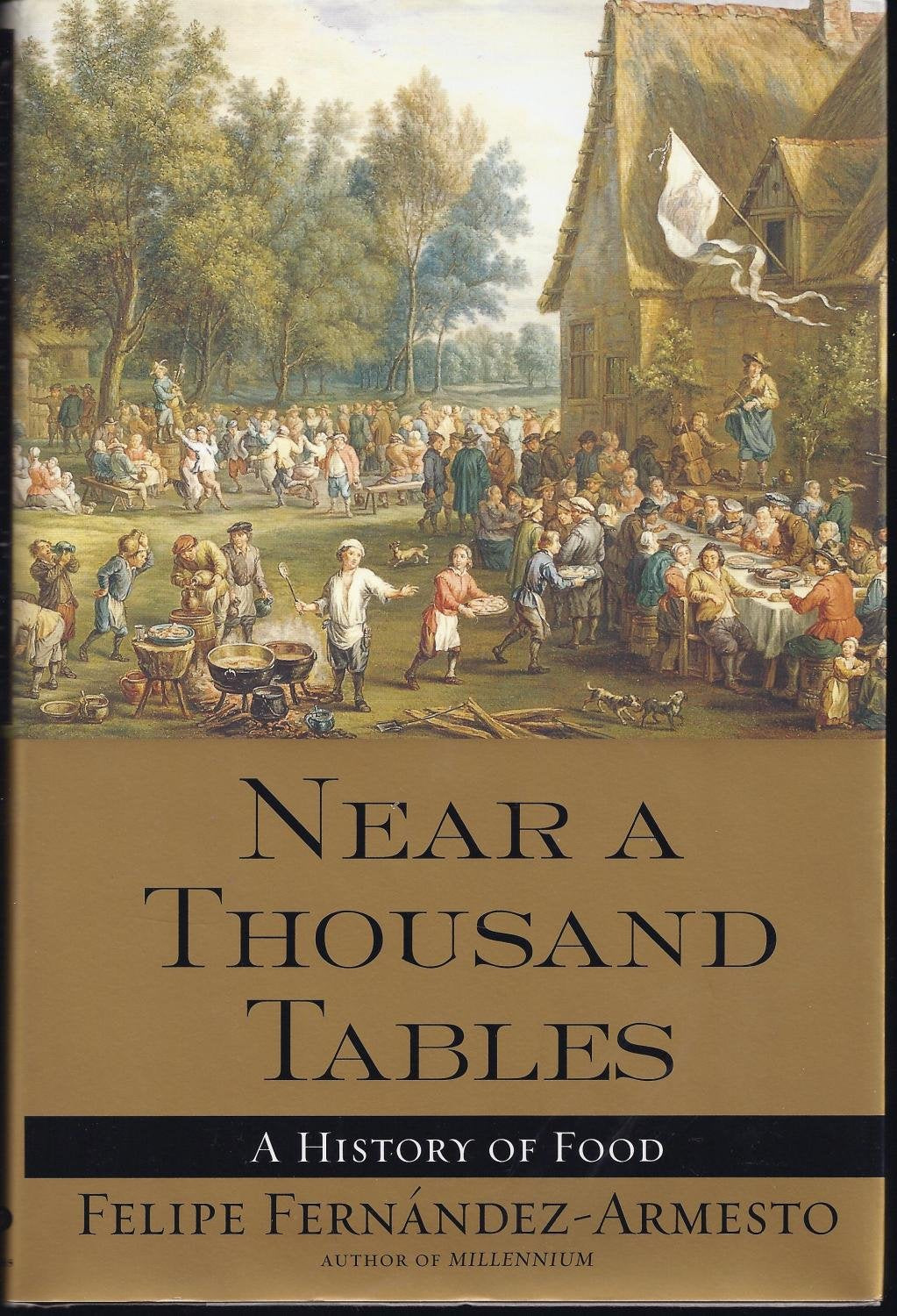 Near a Thousand Tables: A History of Food book cover