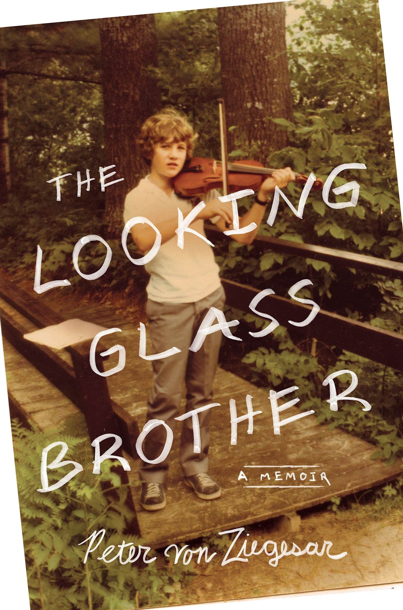 Looking Glass Brother: The Preposterous, Moving, Hilarious, and Frequently Terrifying Story of My Gilded Age Long Island Family, My Philander book cover