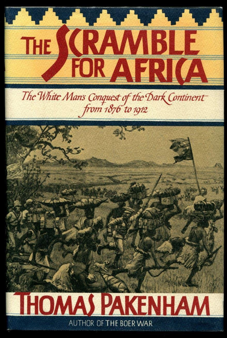 Scramble for Africa: White Man's Conquest of the Dark Continent from 1876 to 1912 (Us) book cover