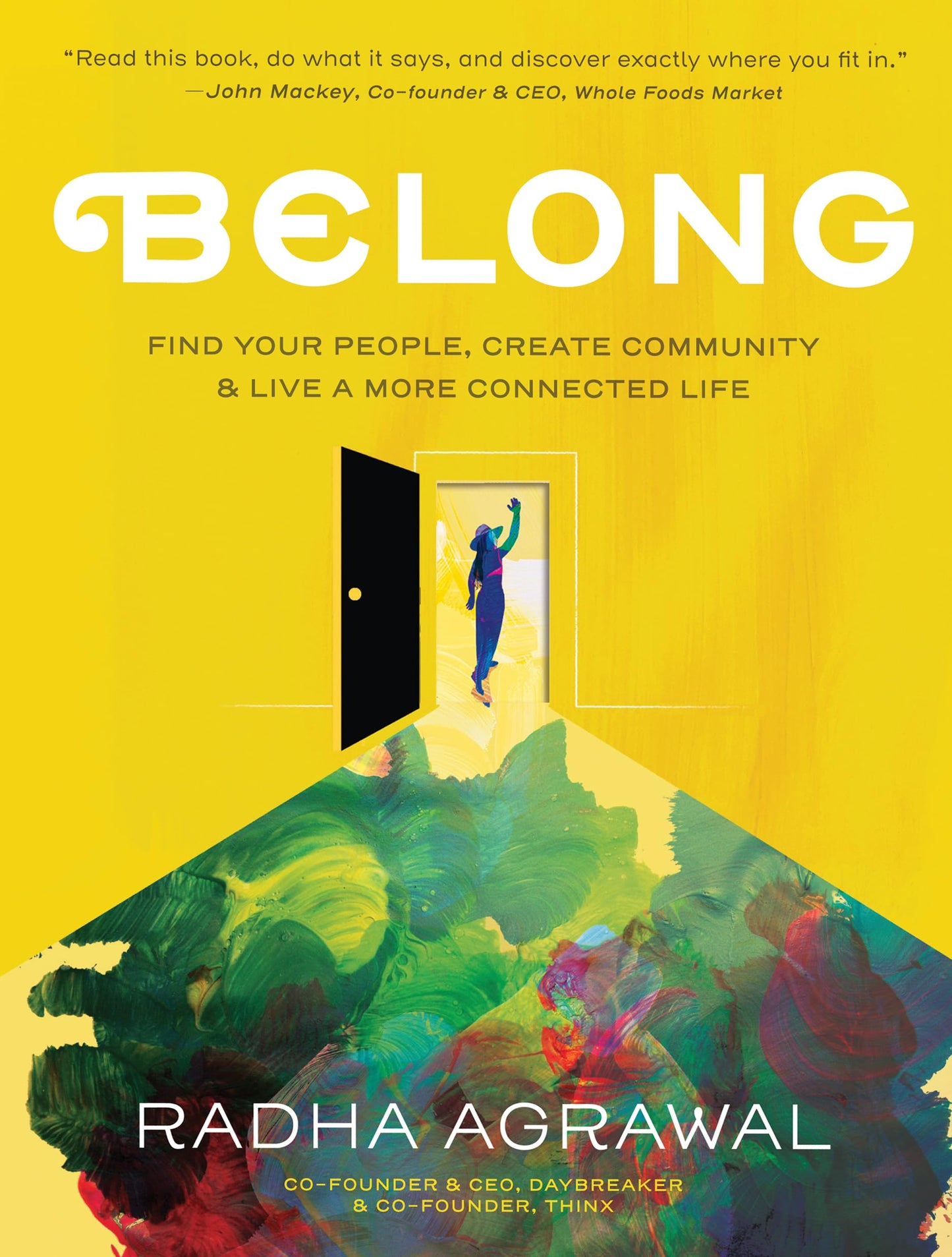 Belong: Find Your People, Create Community, and Live a More Connected Life book cover