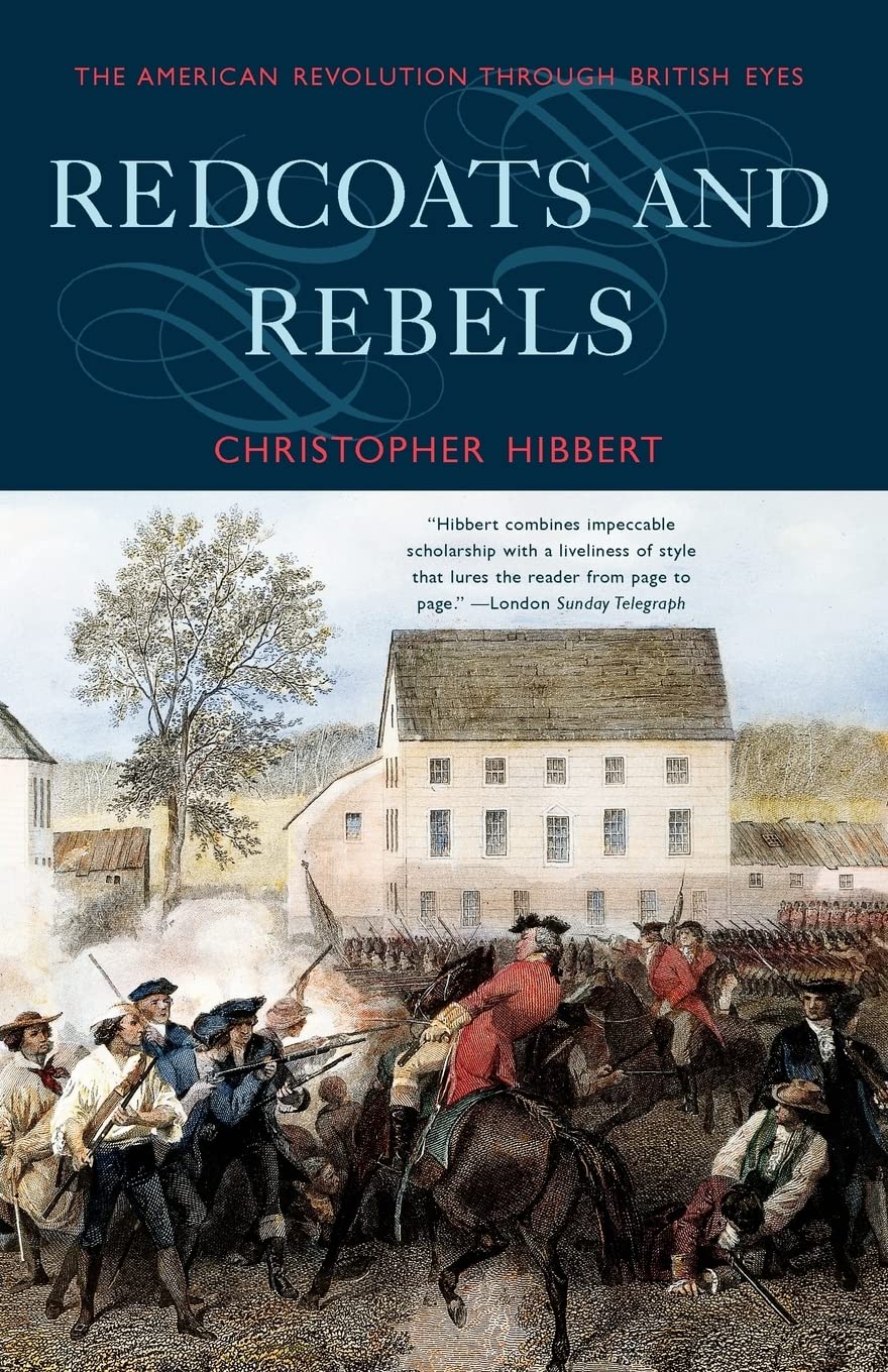 Redcoats and Rebels: The American Revolution Through British Eyes book cover