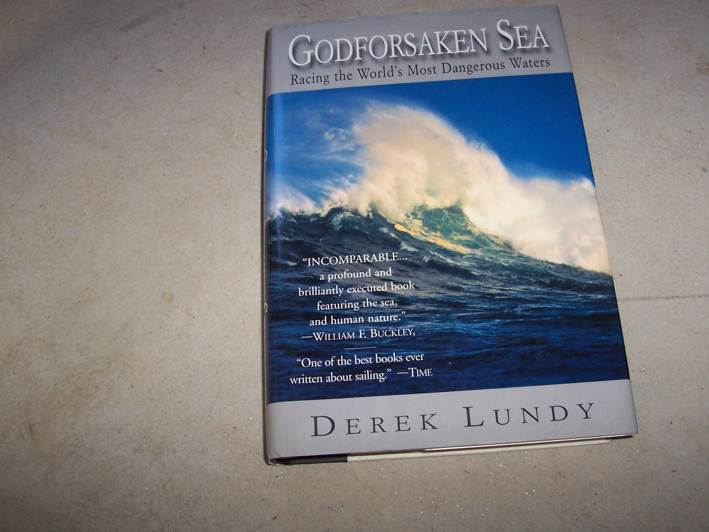 Godforsaken Sea: Racing the World's Dangerous Waters book cover