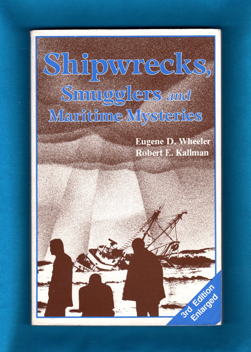 Shipwrecks, Smugglers and Maritime Mysteries book cover