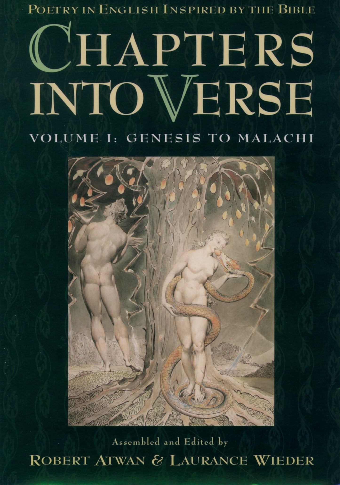 Chapters Into Verse: Poetry in English Inspired by the Bible: Volume 1: Genesis to Malachi book cover