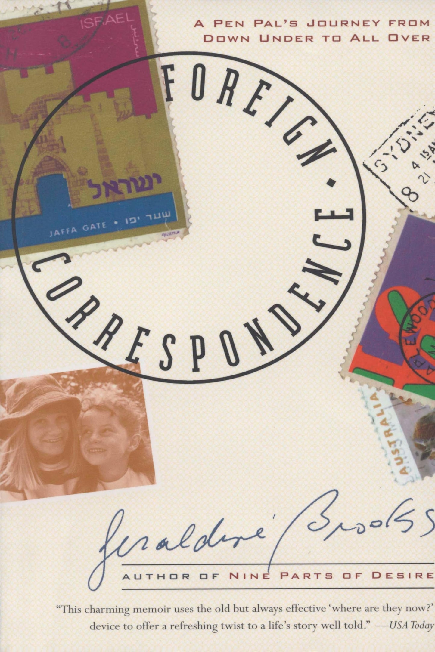 Foreign Correspondence: A Pen Pal's Journey from Down Under to All Over book cover