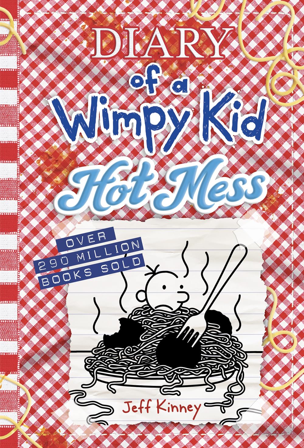 Hot Mess (Diary of a Wimpy Kid Book 19): Volume 19 book cover