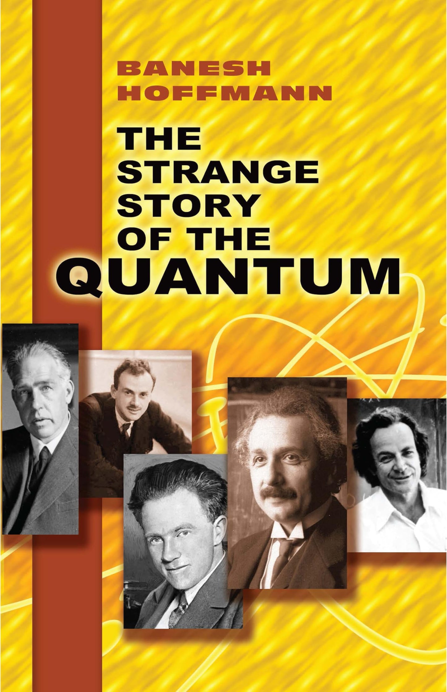 The Strange Story of the Quantum book cover