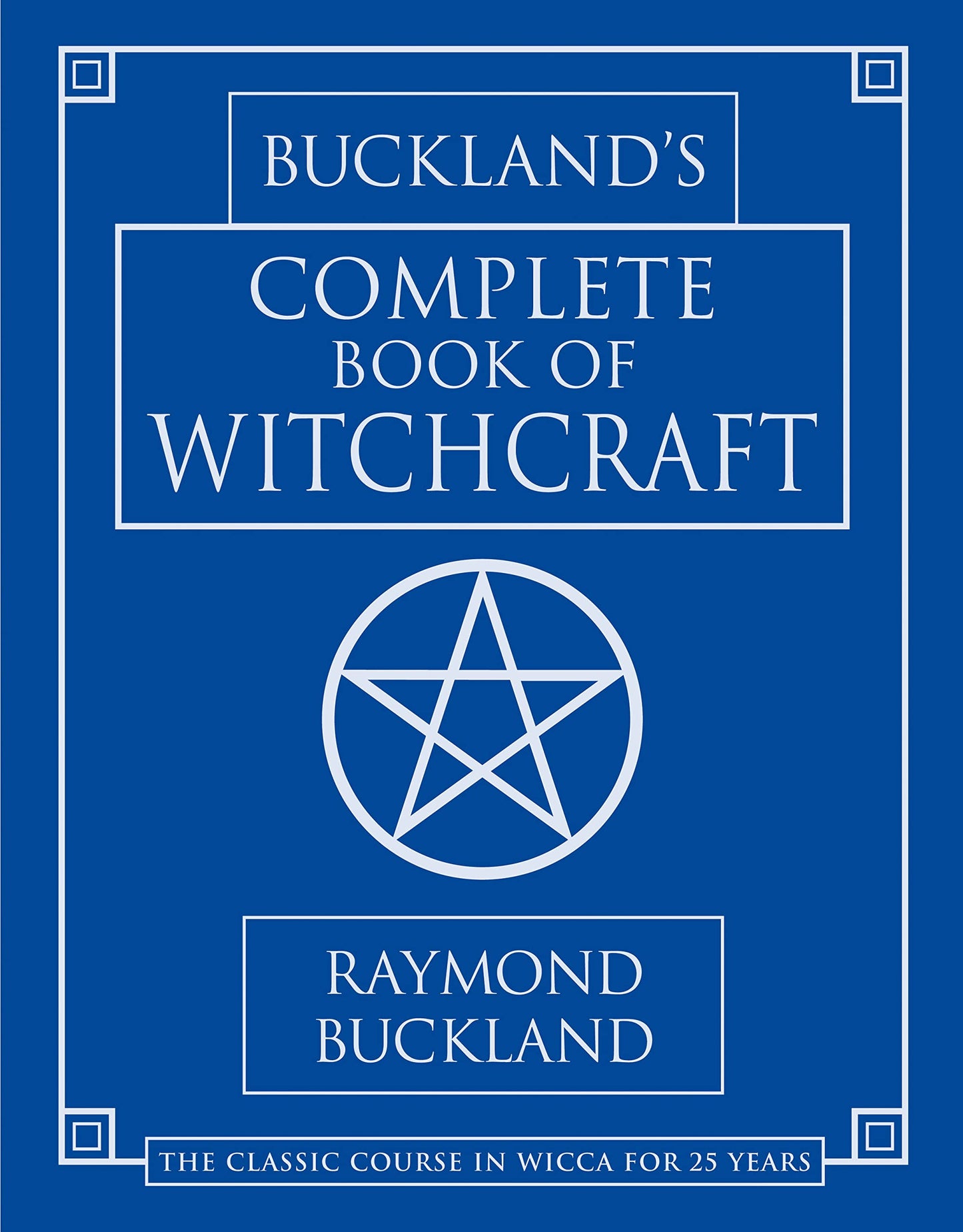 Buckland's Complete Book of Witchcraft book cover