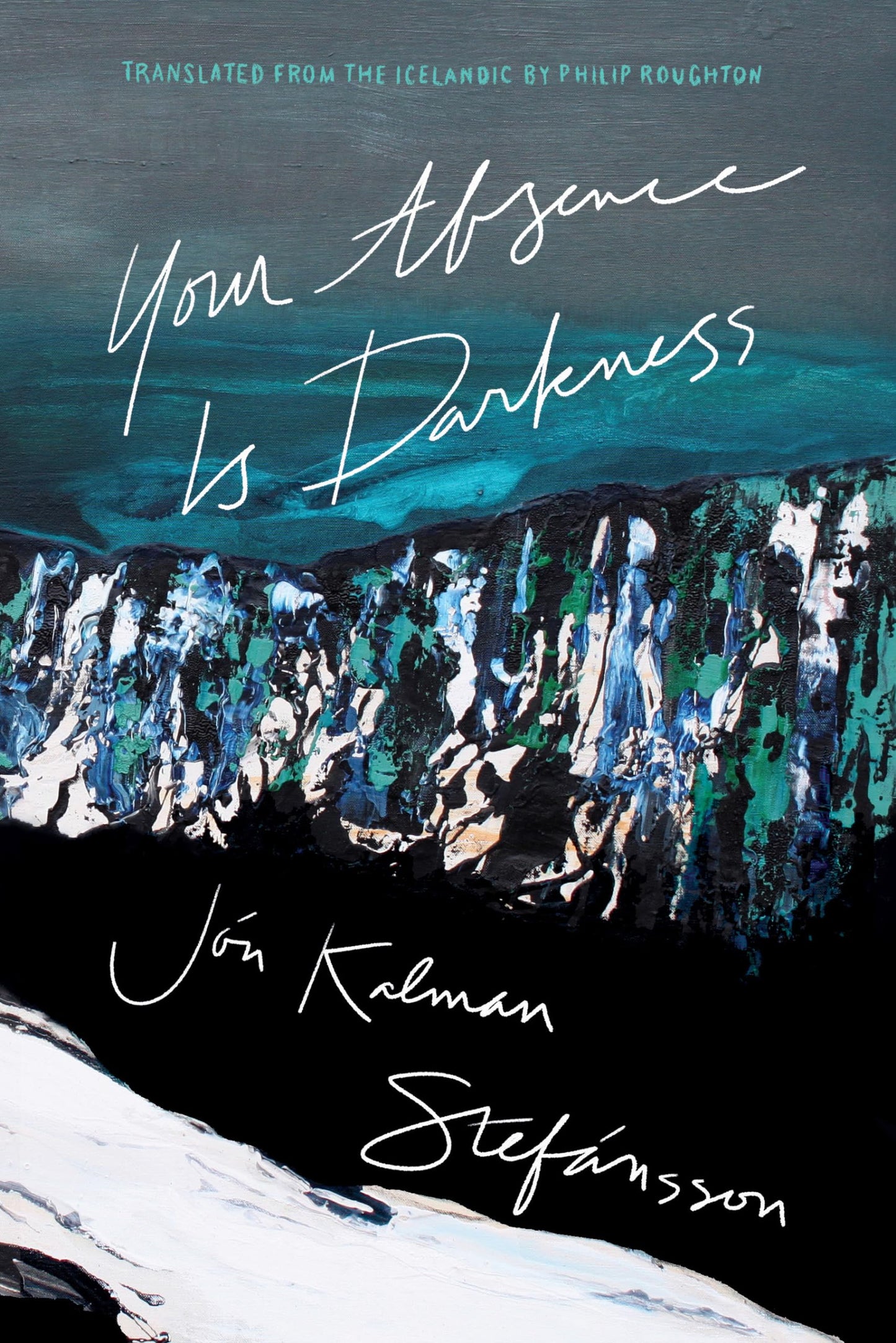 Your Absence Is Darkness book cover