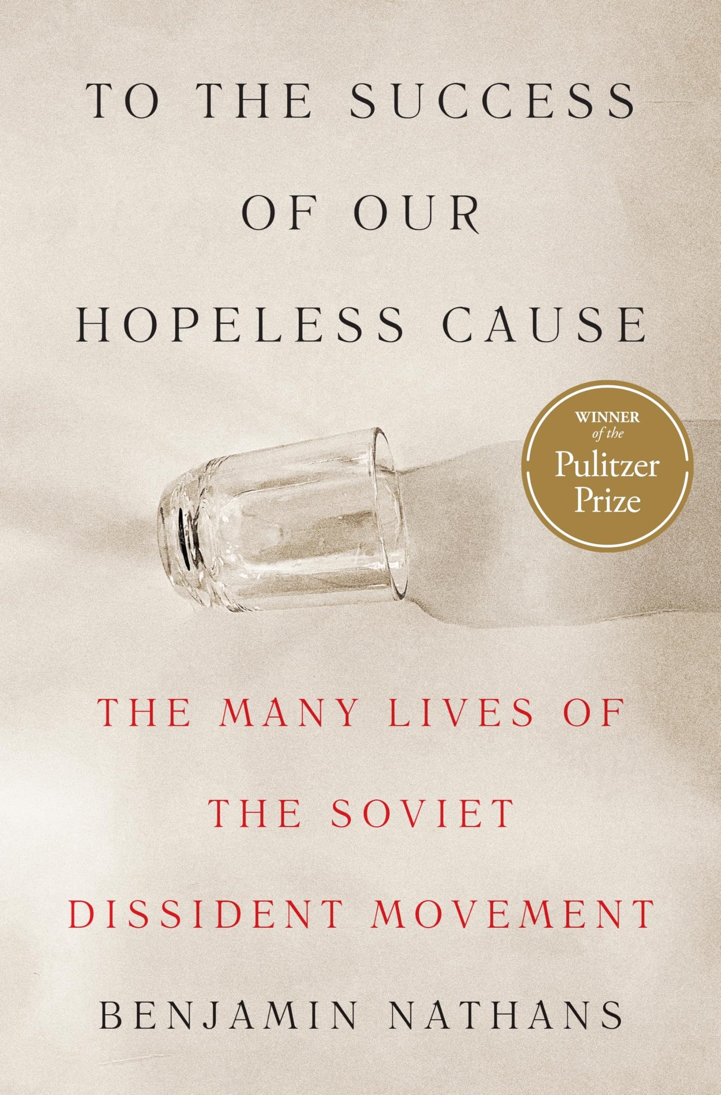 To the Success of Our Hopeless Cause book cover