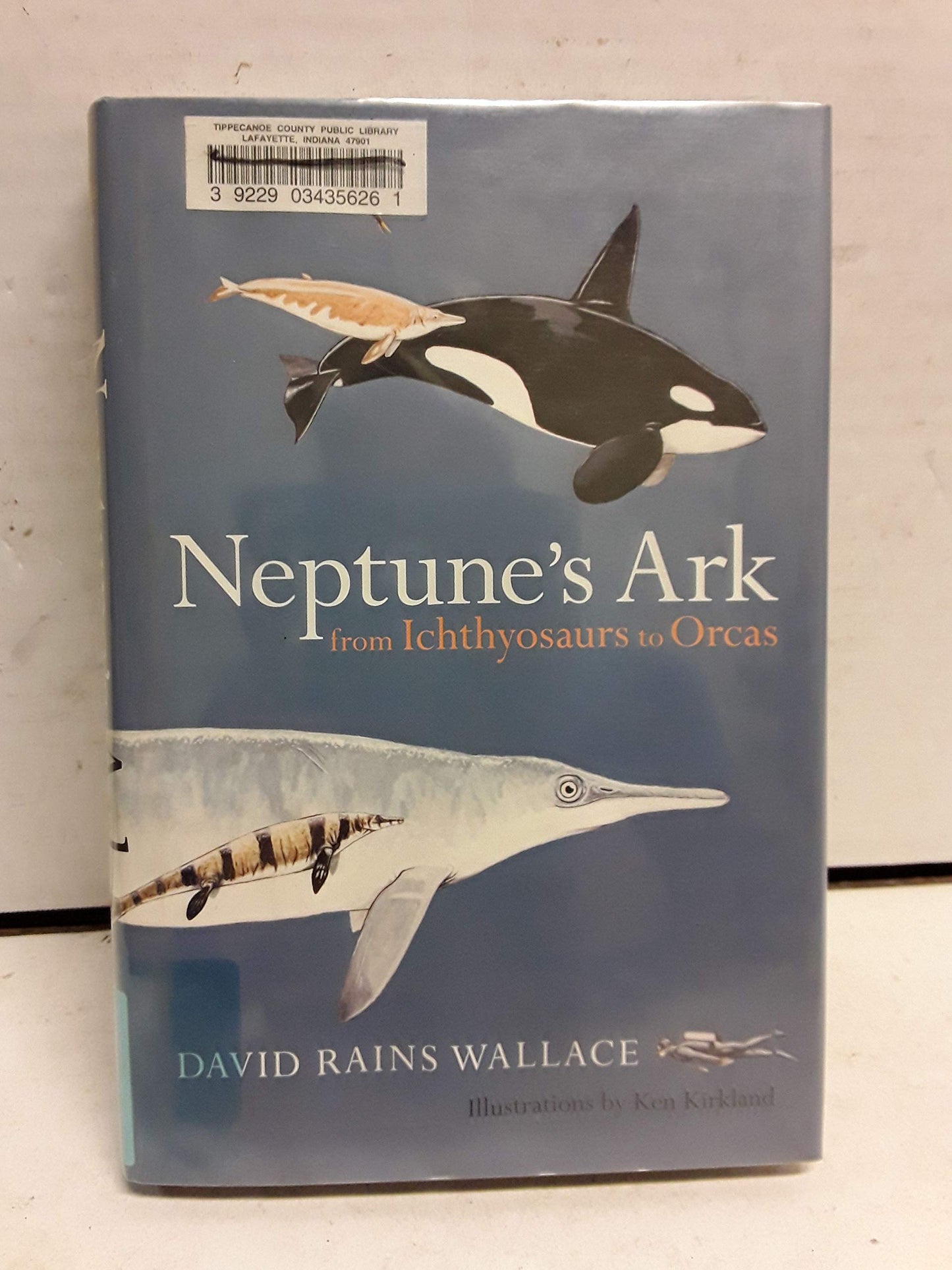 Neptune's Ark: From Ichthyosaurs to Orcas book cover