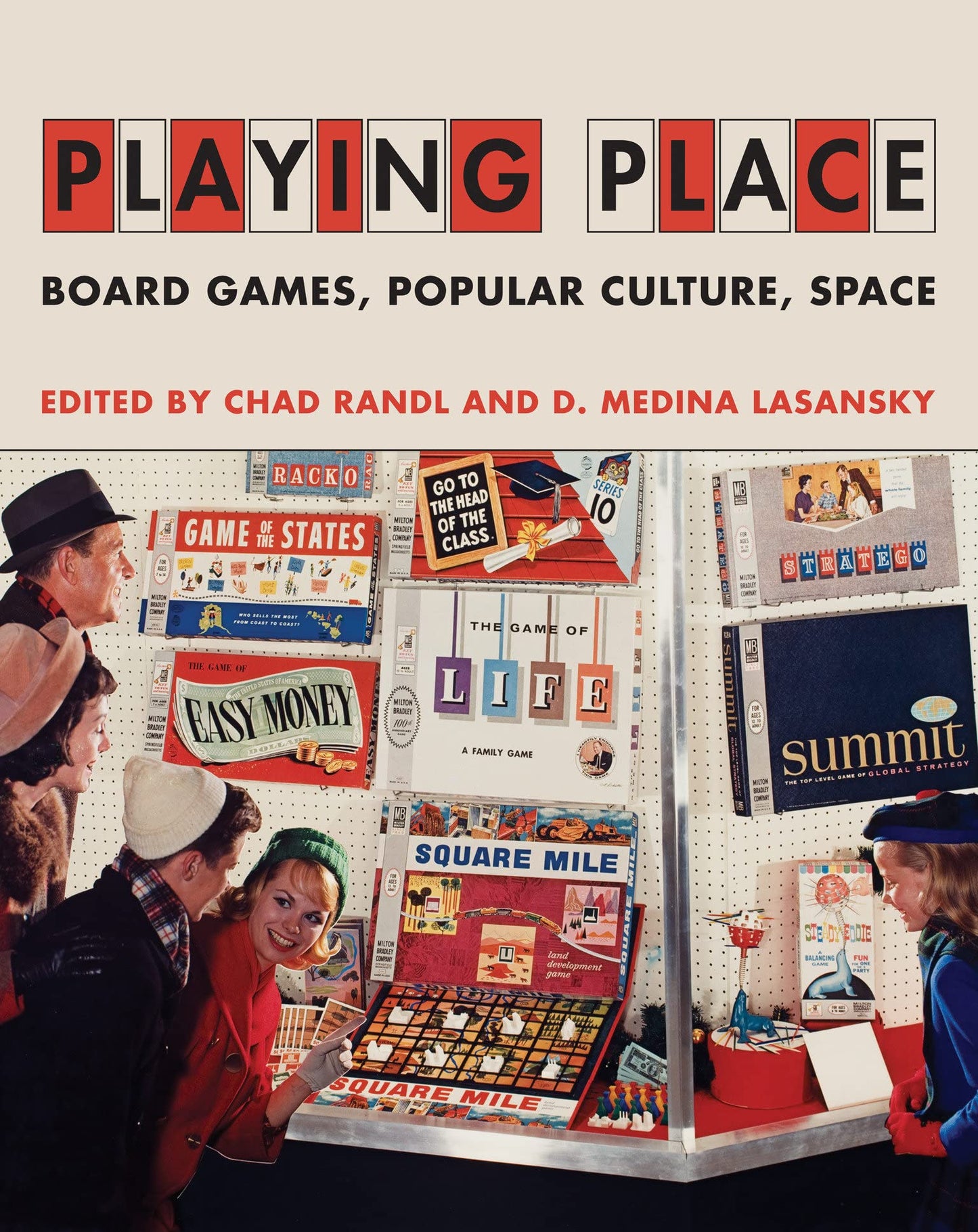 Playing Place: Board Games, Popular Culture, Space book cover