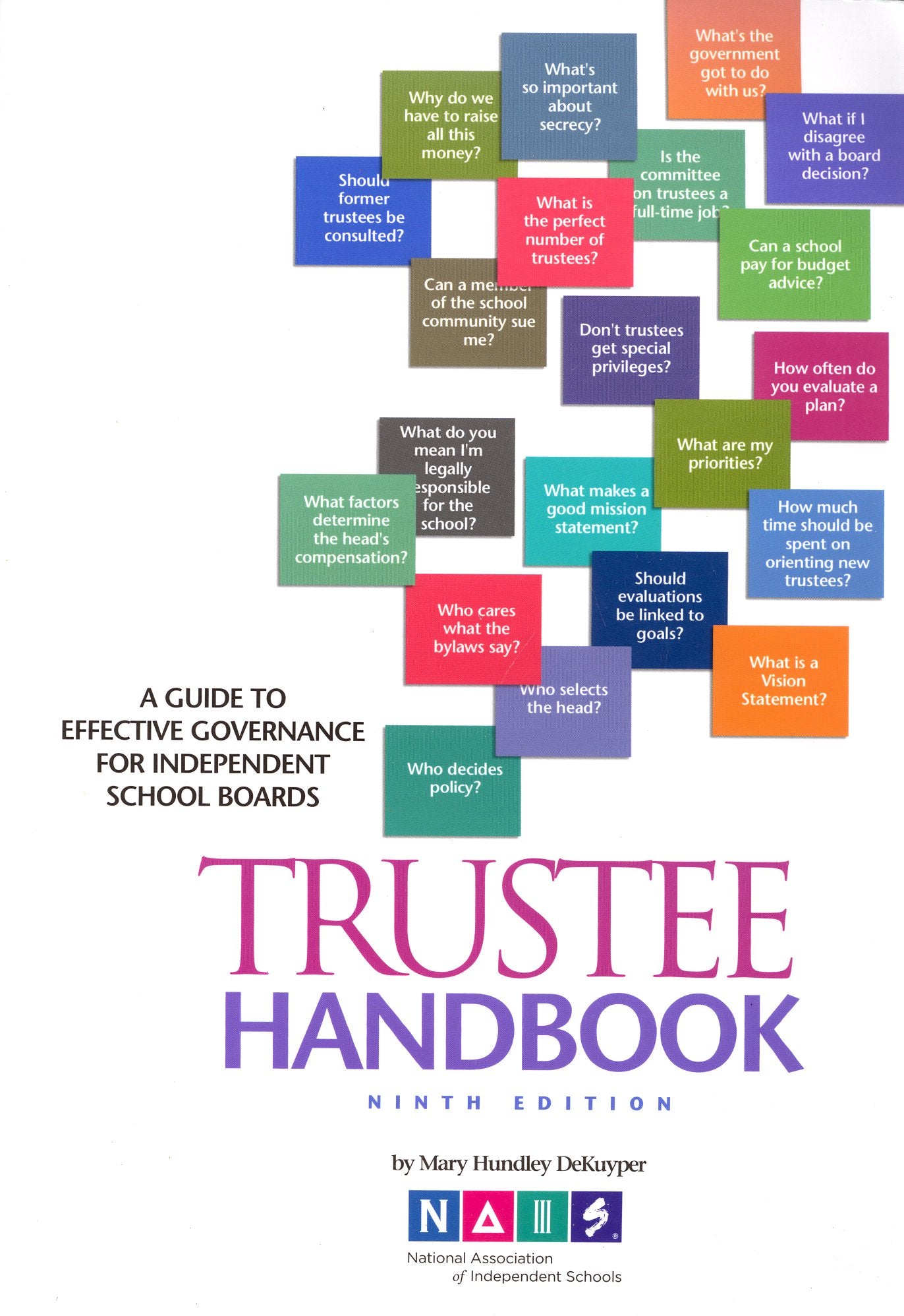 Trustee Handbook: A Guide to Effective Governance for Independent School Boards book cover
