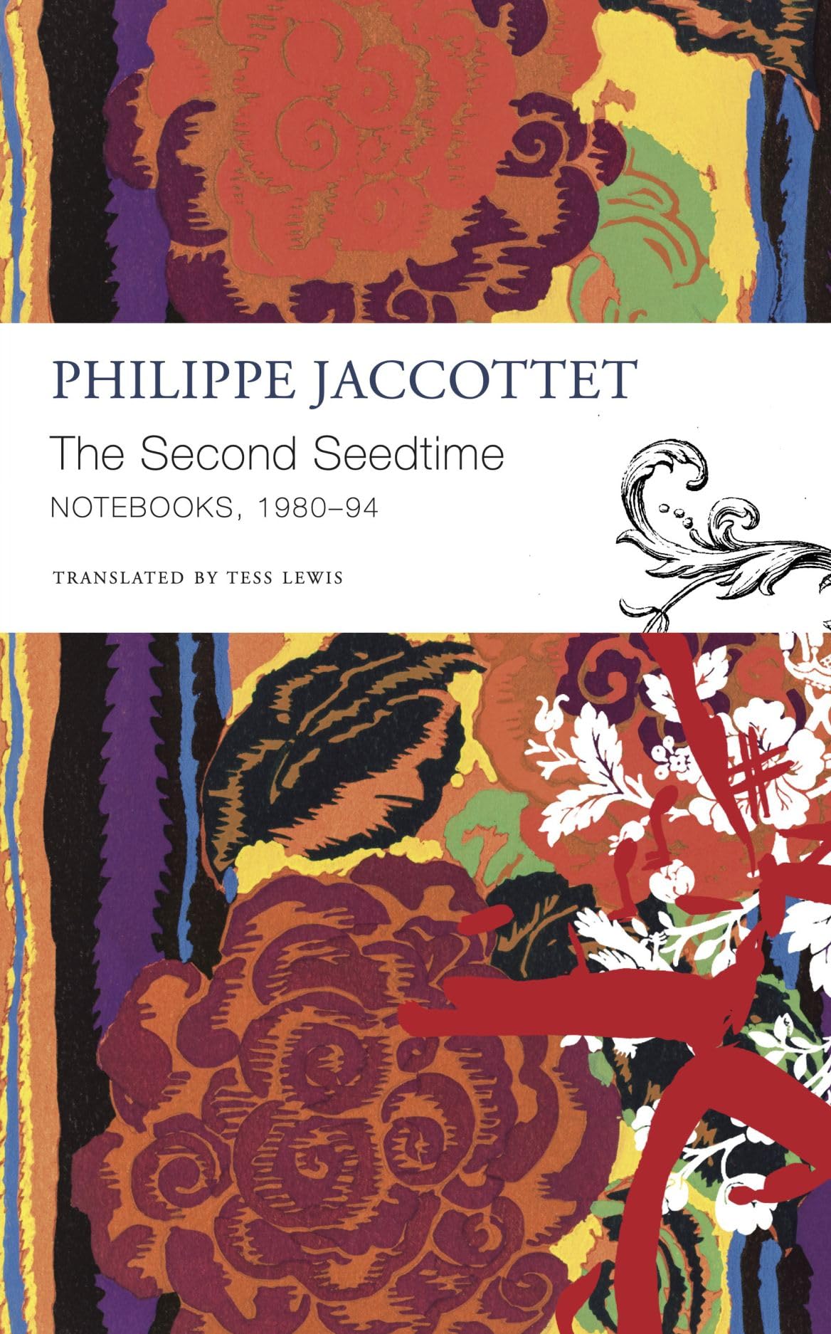 Second Seedtime: Notebooks, 1980-94 book cover