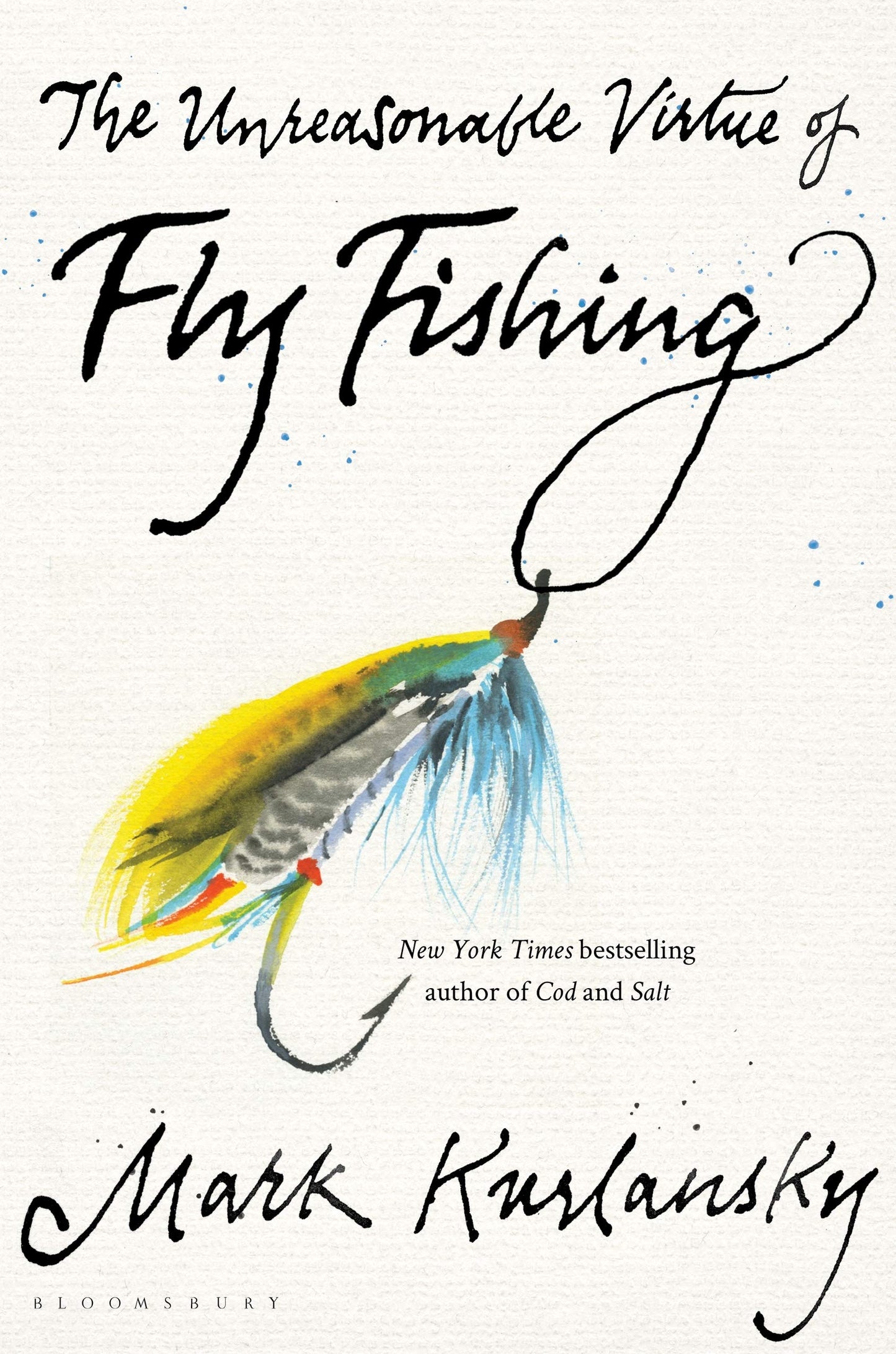 Unreasonable Virtue of Fly Fishing book cover