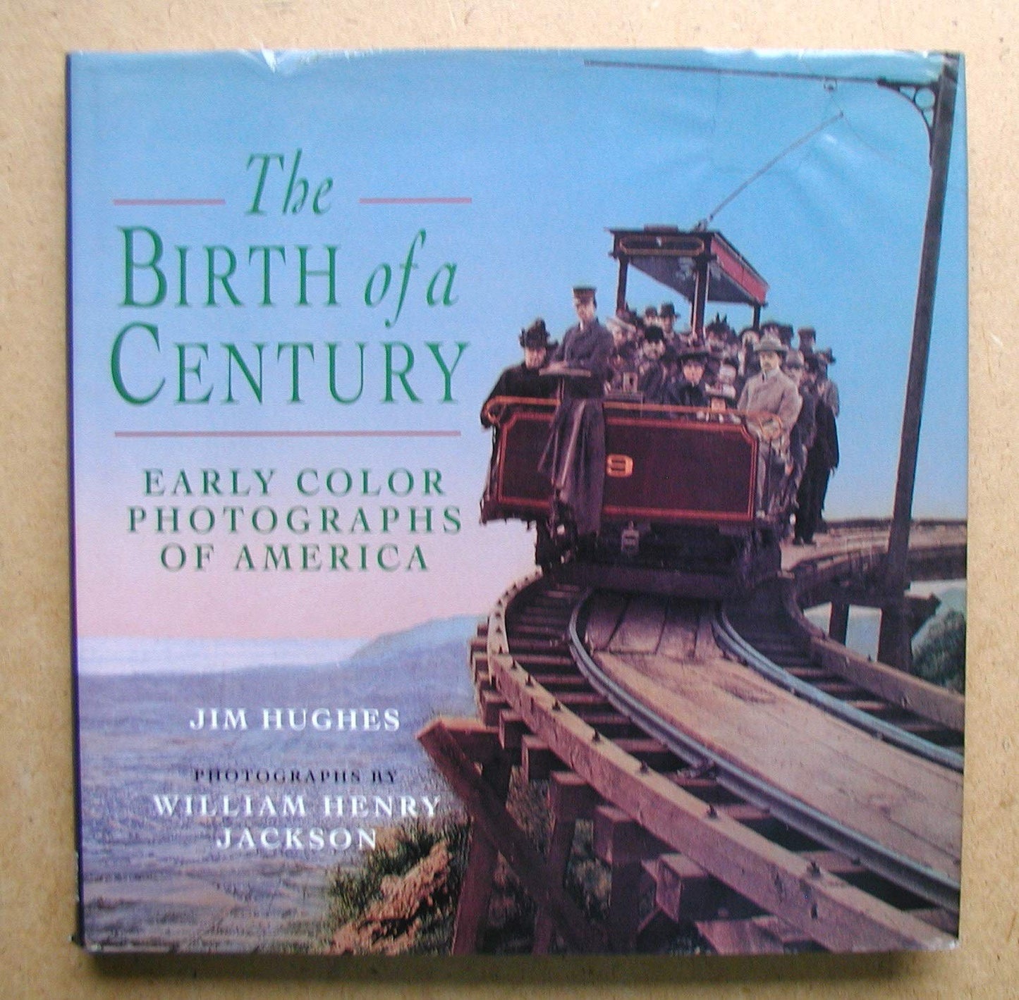 Birth of a Century: Early Color Photographs of America book cover