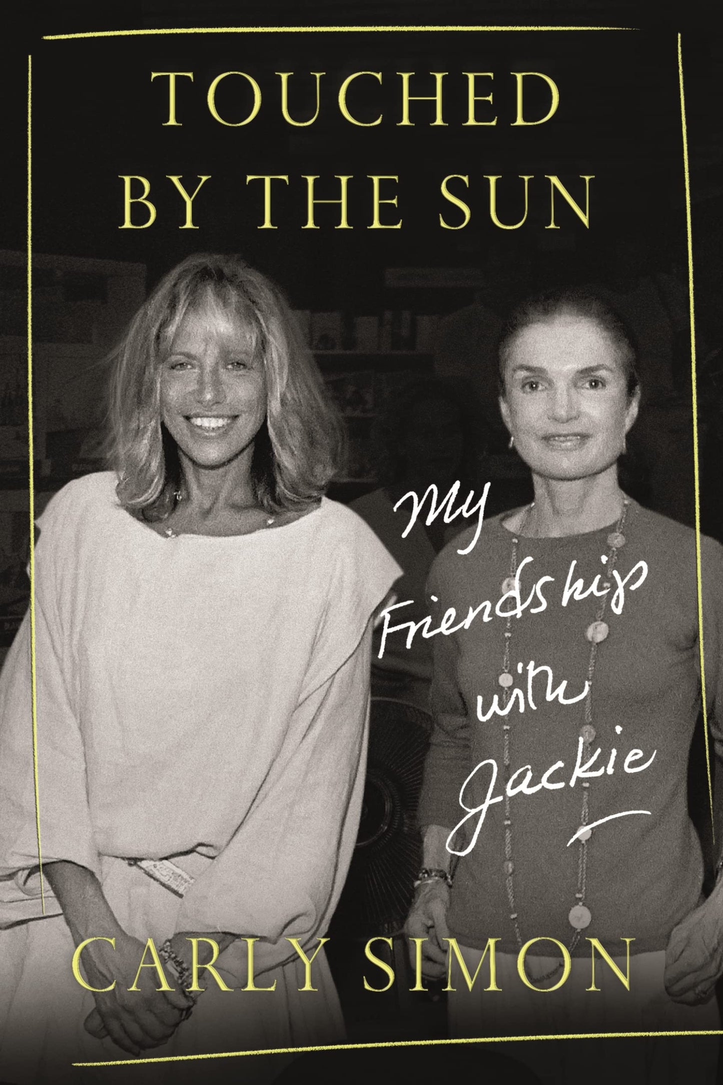 Touched by the Sun: My Friendship with Jackie book cover