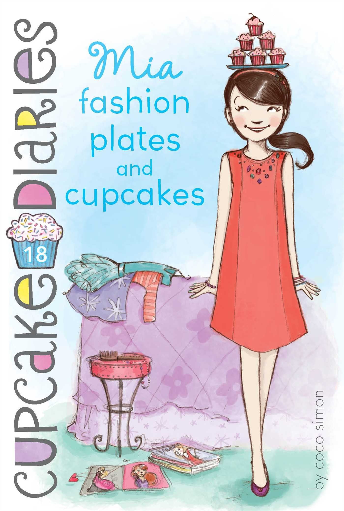 Mia Fashion Plates and Cupcakes (18) (Cupcake Diaries) book cover