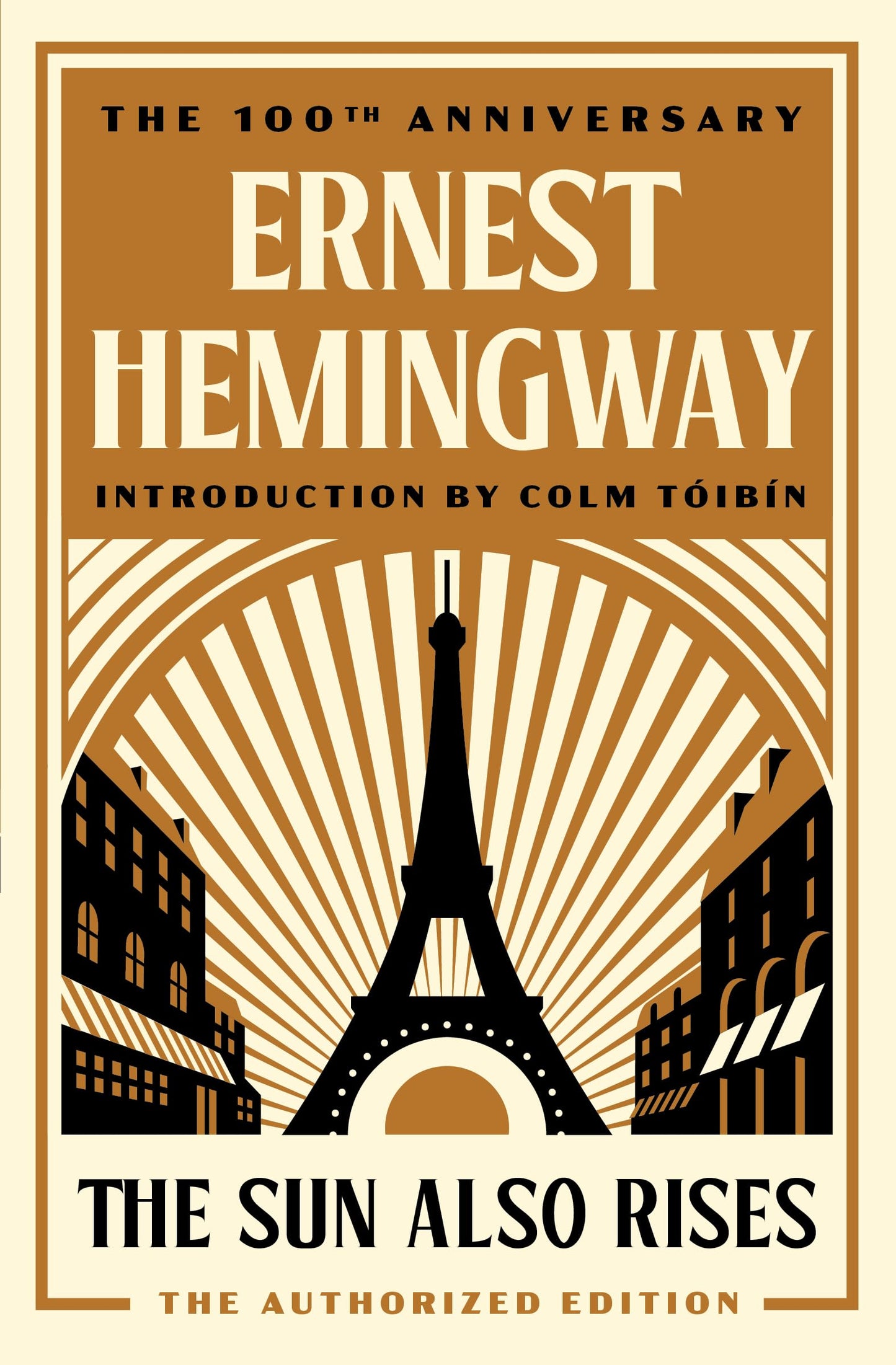 Sun Also Rises: The Authorized Edition book cover