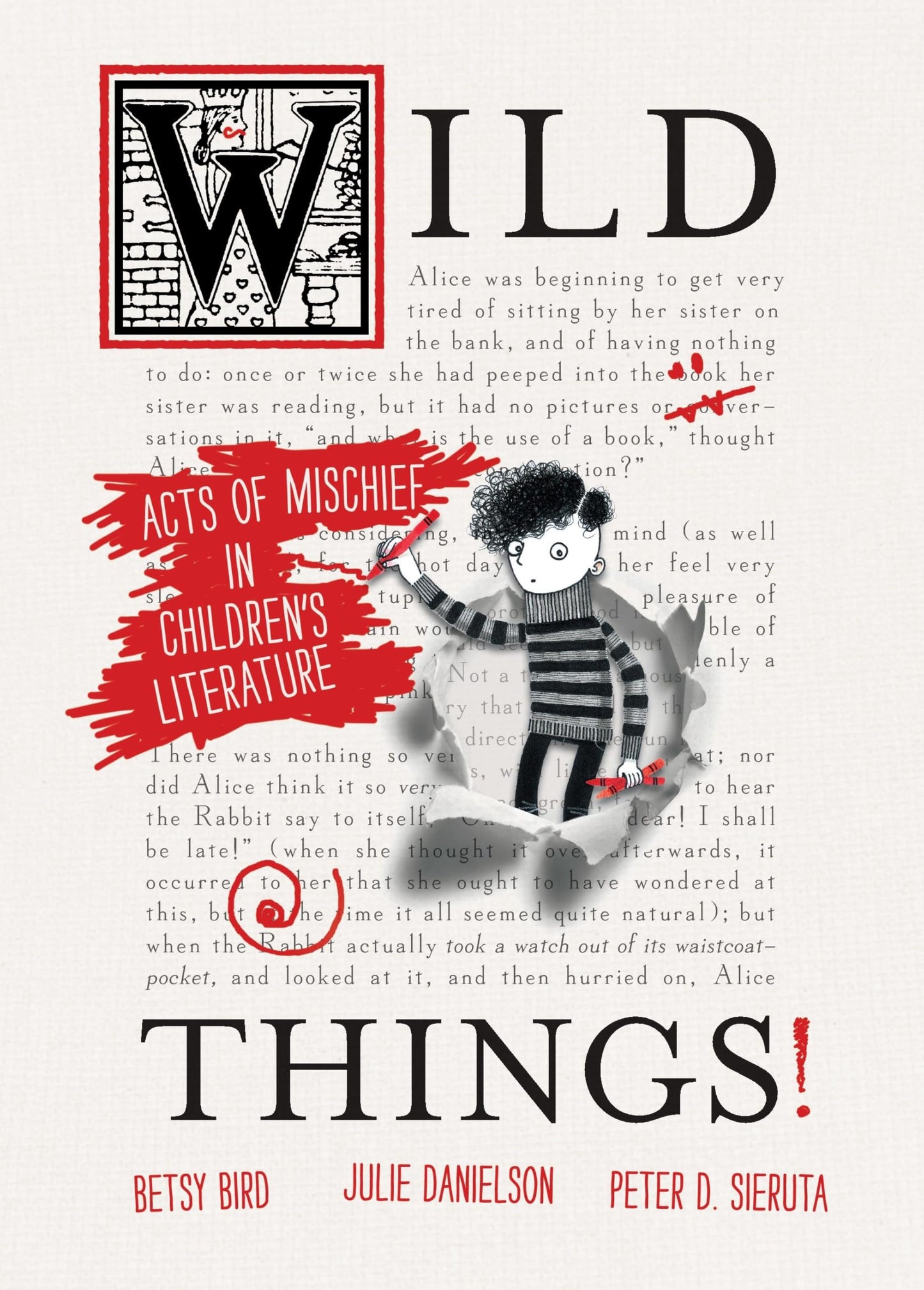 Wild Things!: Acts of Mischief in Children's Literature book cover