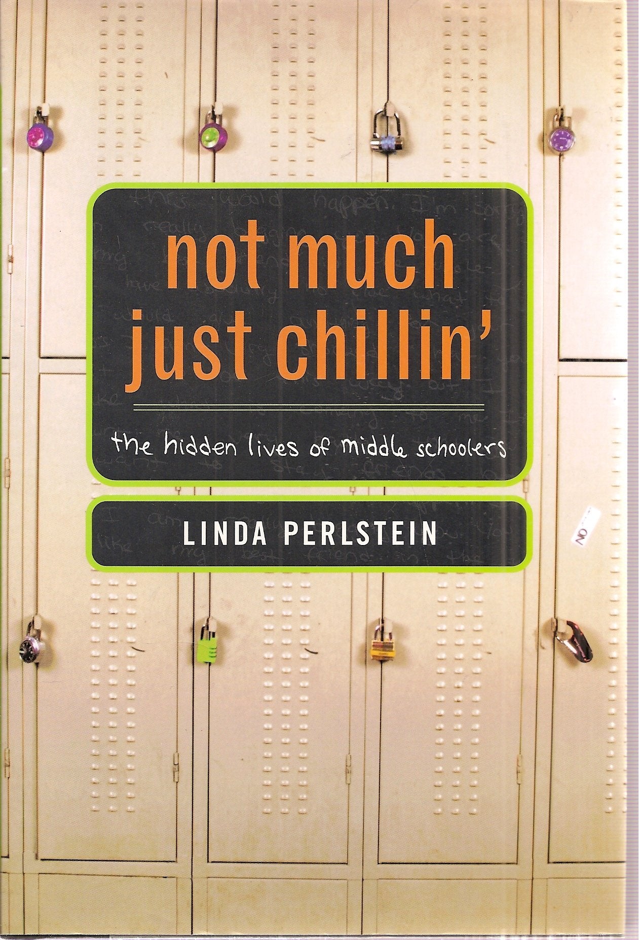 Not Much Just Chillin': The Hidden Lives of Middle Schoolers