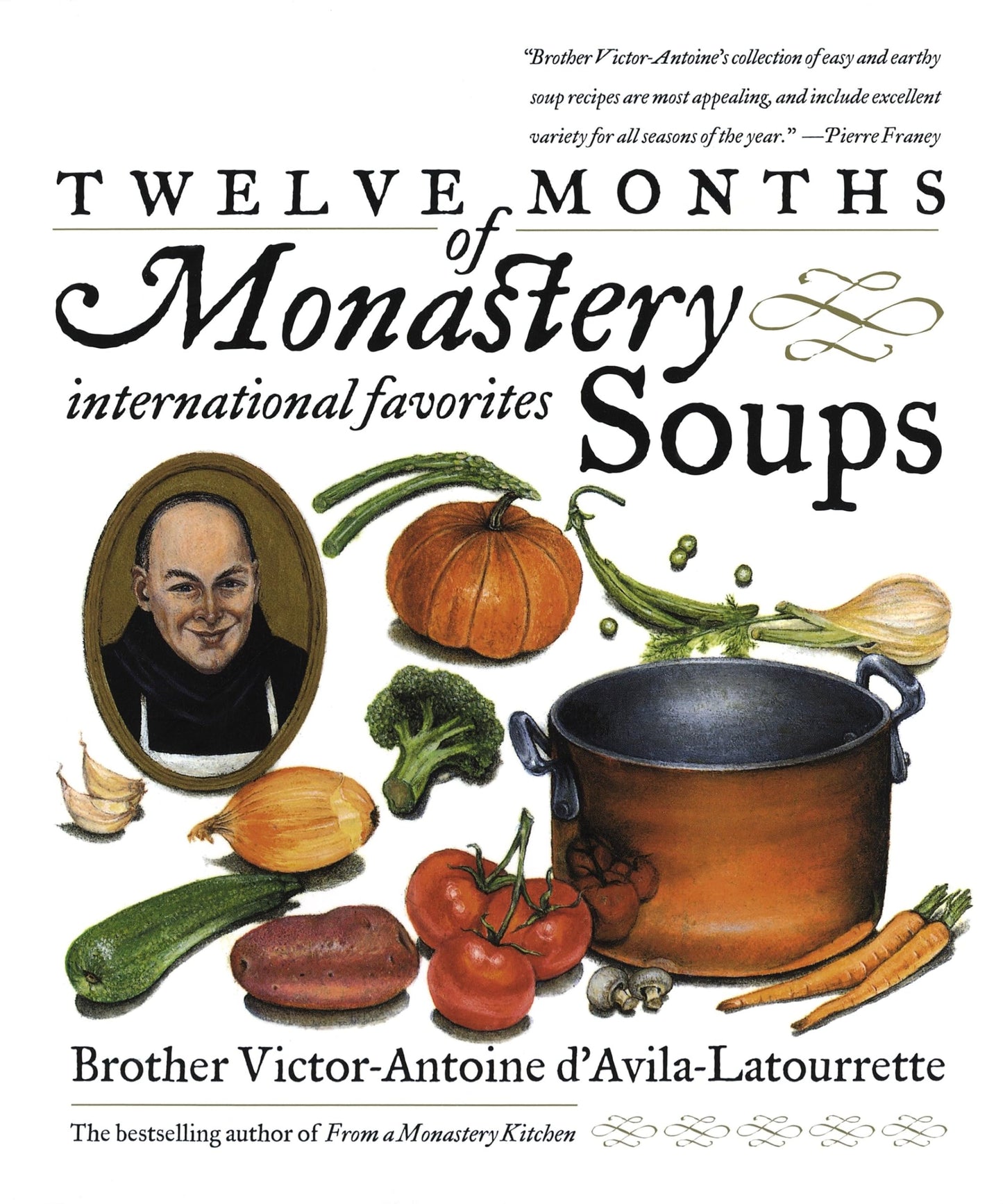 Twelve Months of Monastery Soups: A Cookbook (Revised) book cover