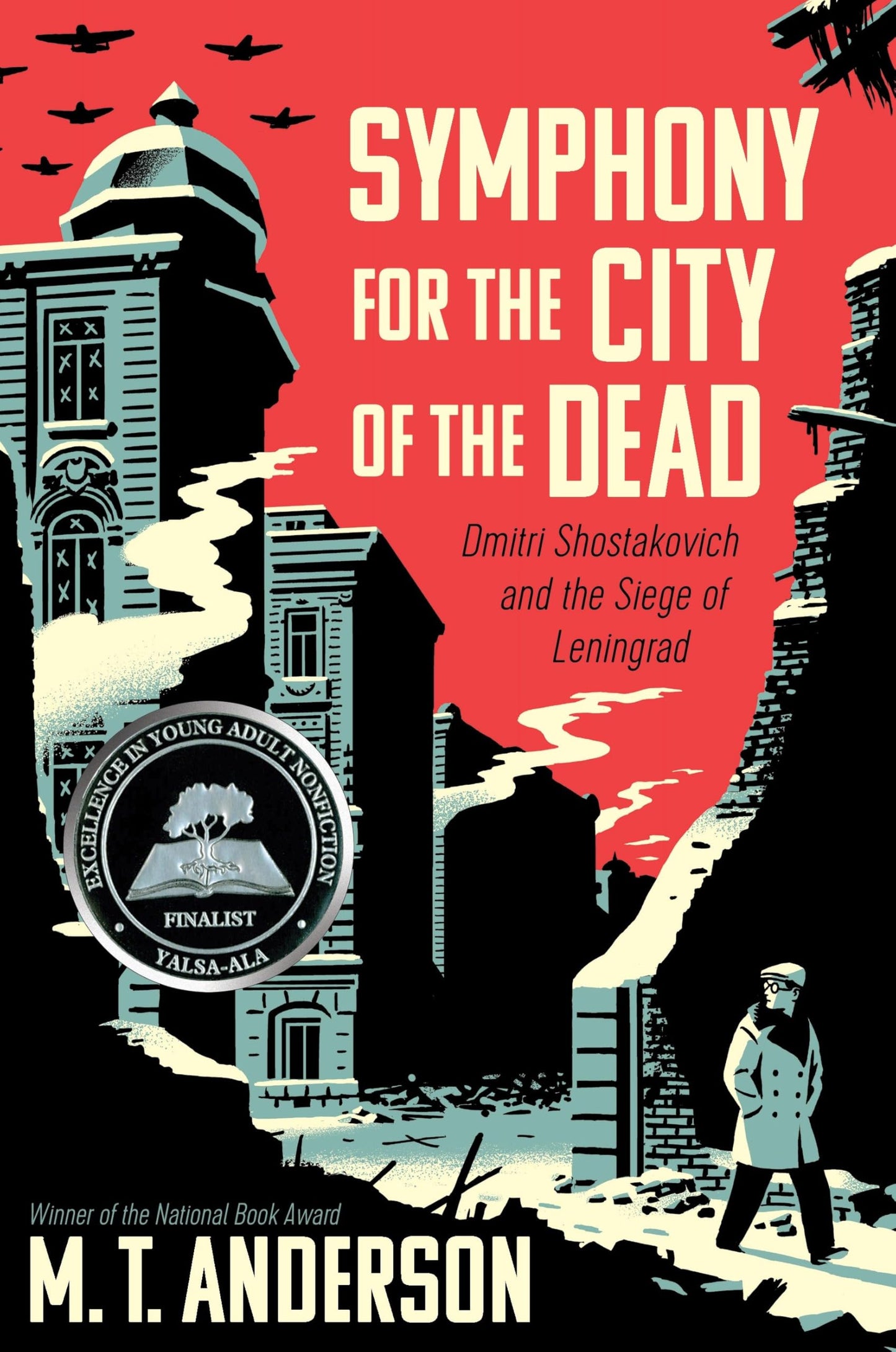 Symphony for the City of the Dead: Dmitri Shostakovich and the Siege of Leningrad book cover