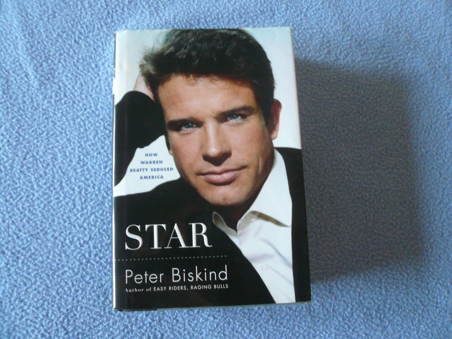 Star: How Warren Beatty Seduced America book cover