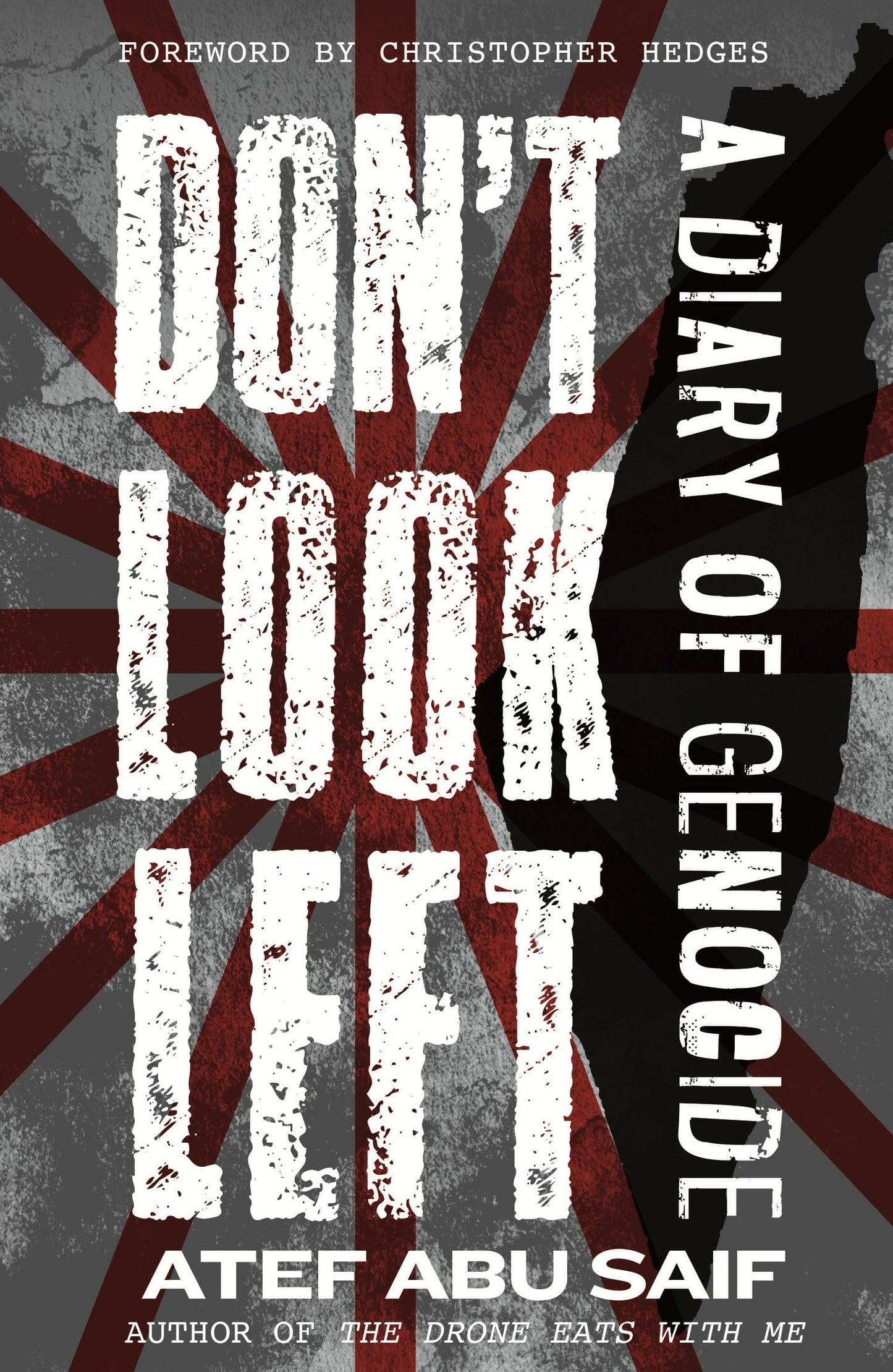 Don't Look Left: A Diary of Genocide book cover